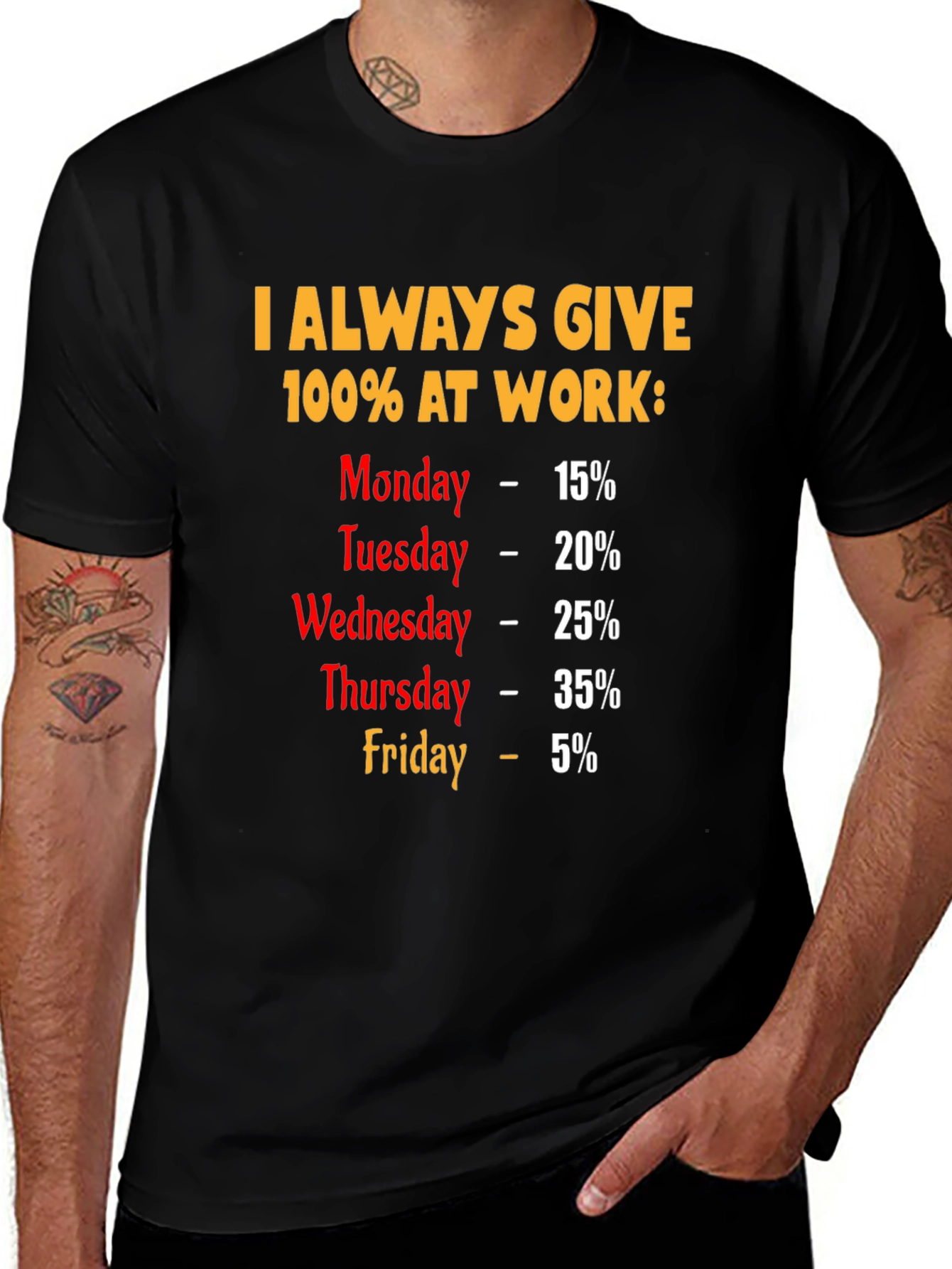 Variant 12 of Humorous "100% At Work" T-Shirt