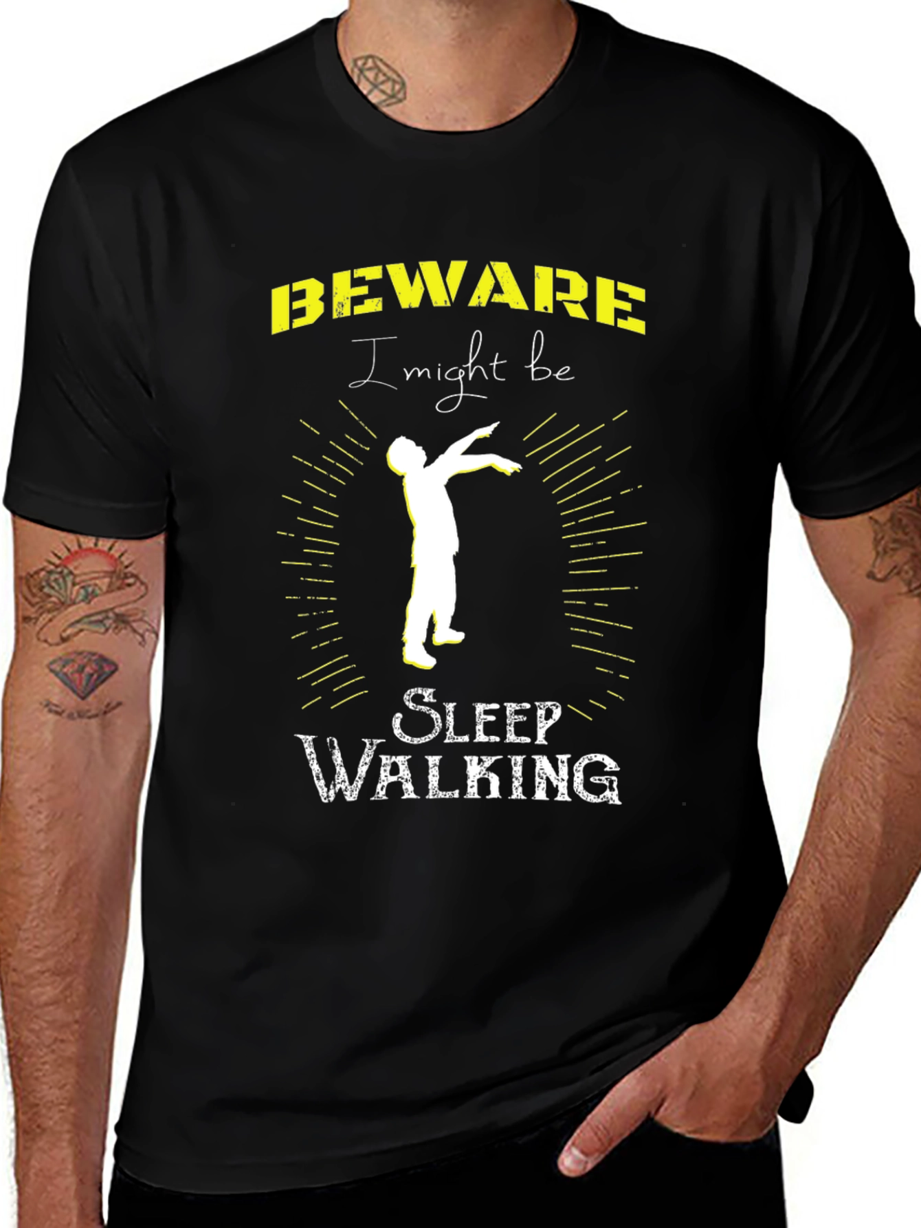 Variant 17 of Beware I Might Be Sleep Walking T-Shirt