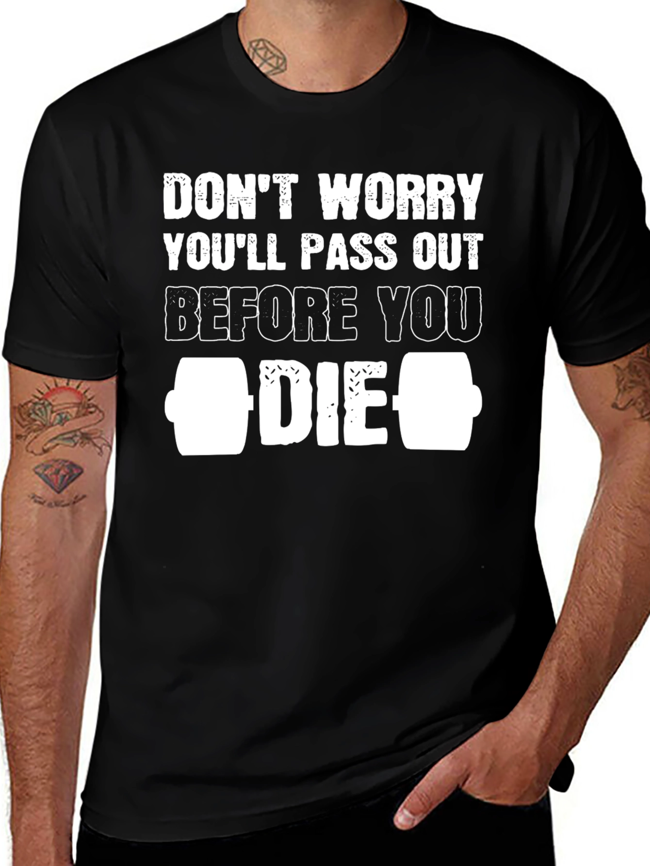 Variant 21 of Funny Workout T-Shirt - Don't Worry You'll Pass Out