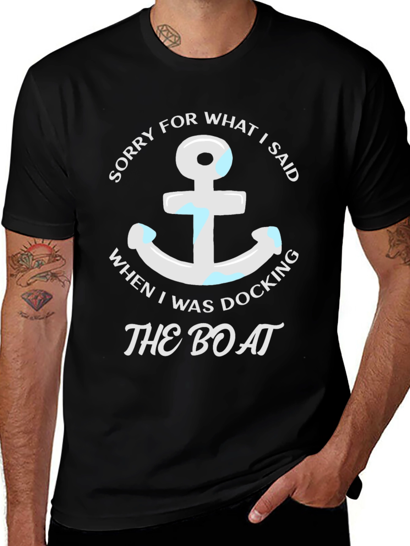 Variant 17 of Sorry for What I Said Boating T-Shirt