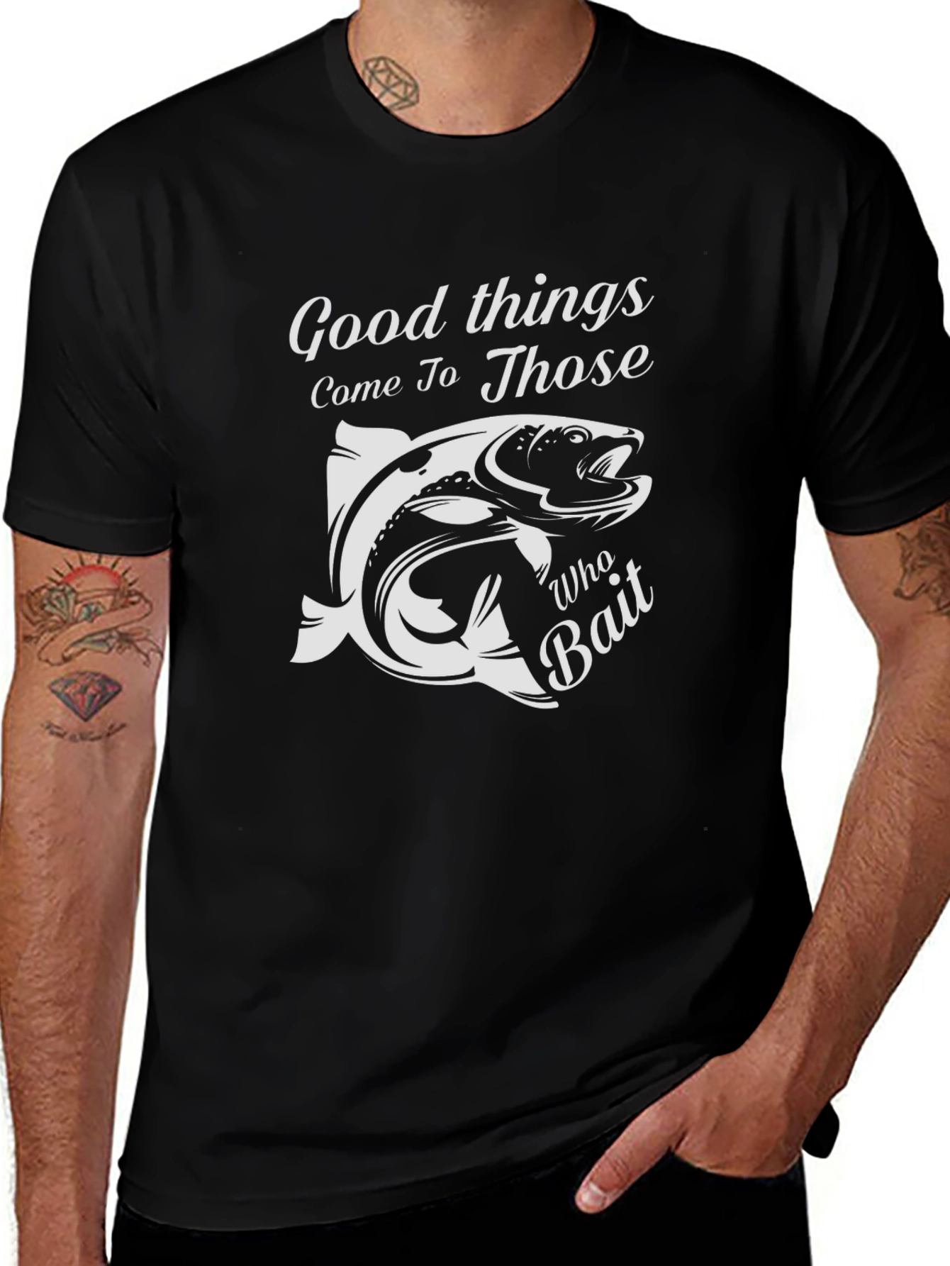 Variant 19 of Fishing T-Shirt: Good Things Come To Those Who Bait