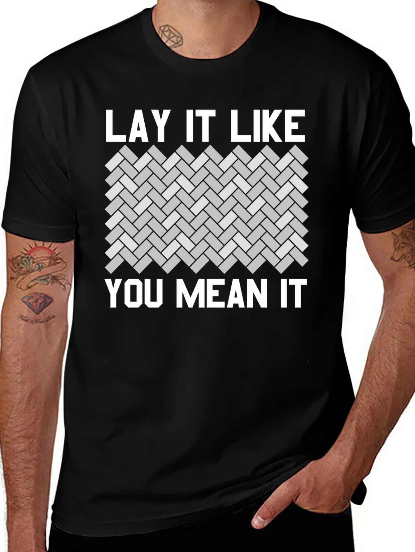 Variant 4 of Lay It Like You Mean It T-Shirt
