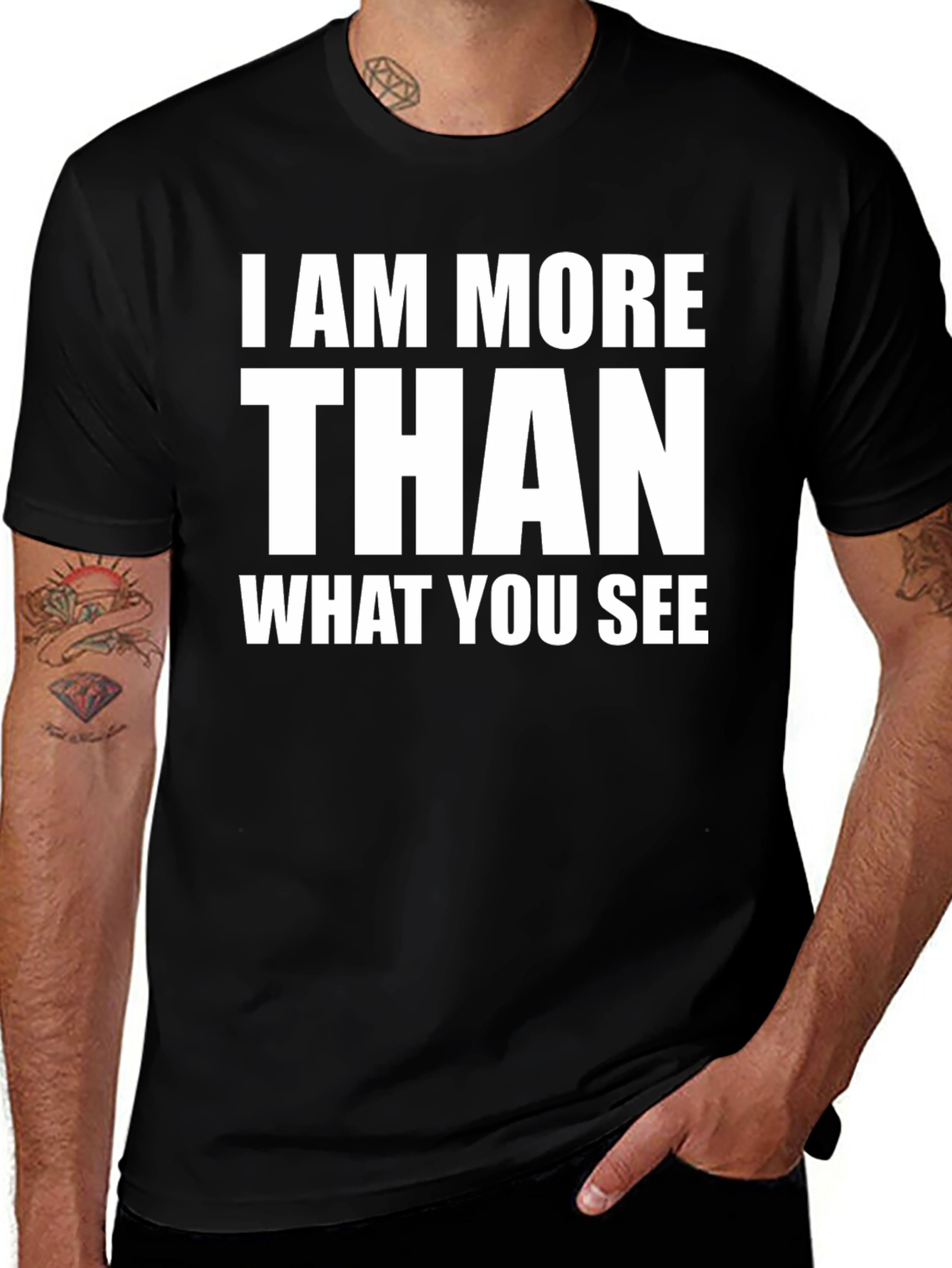 Variant 17 of I Am More Than What You See Black T-Shirt