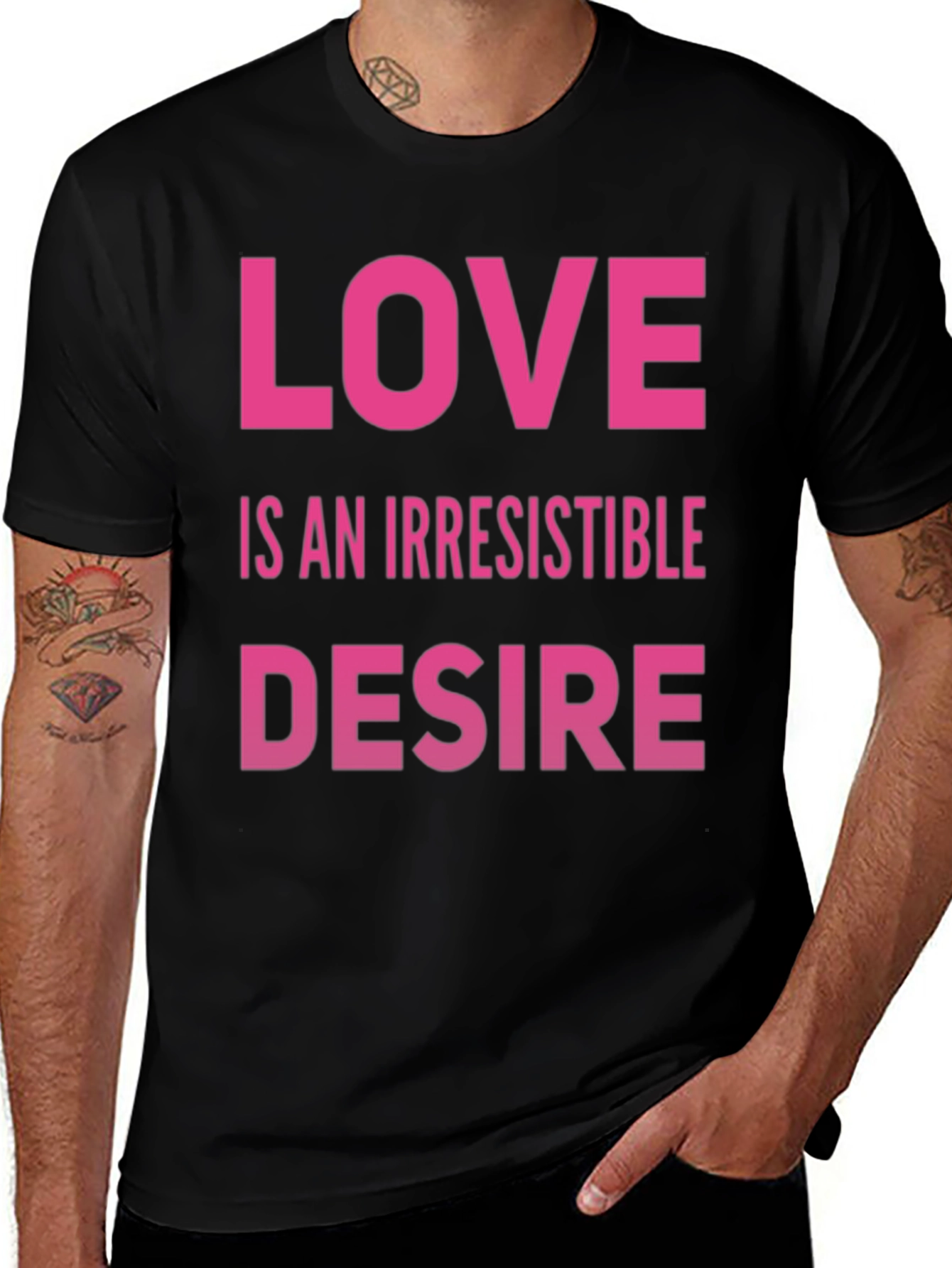 Variant 9 of Love Is An Irresistible Desire T-Shirt