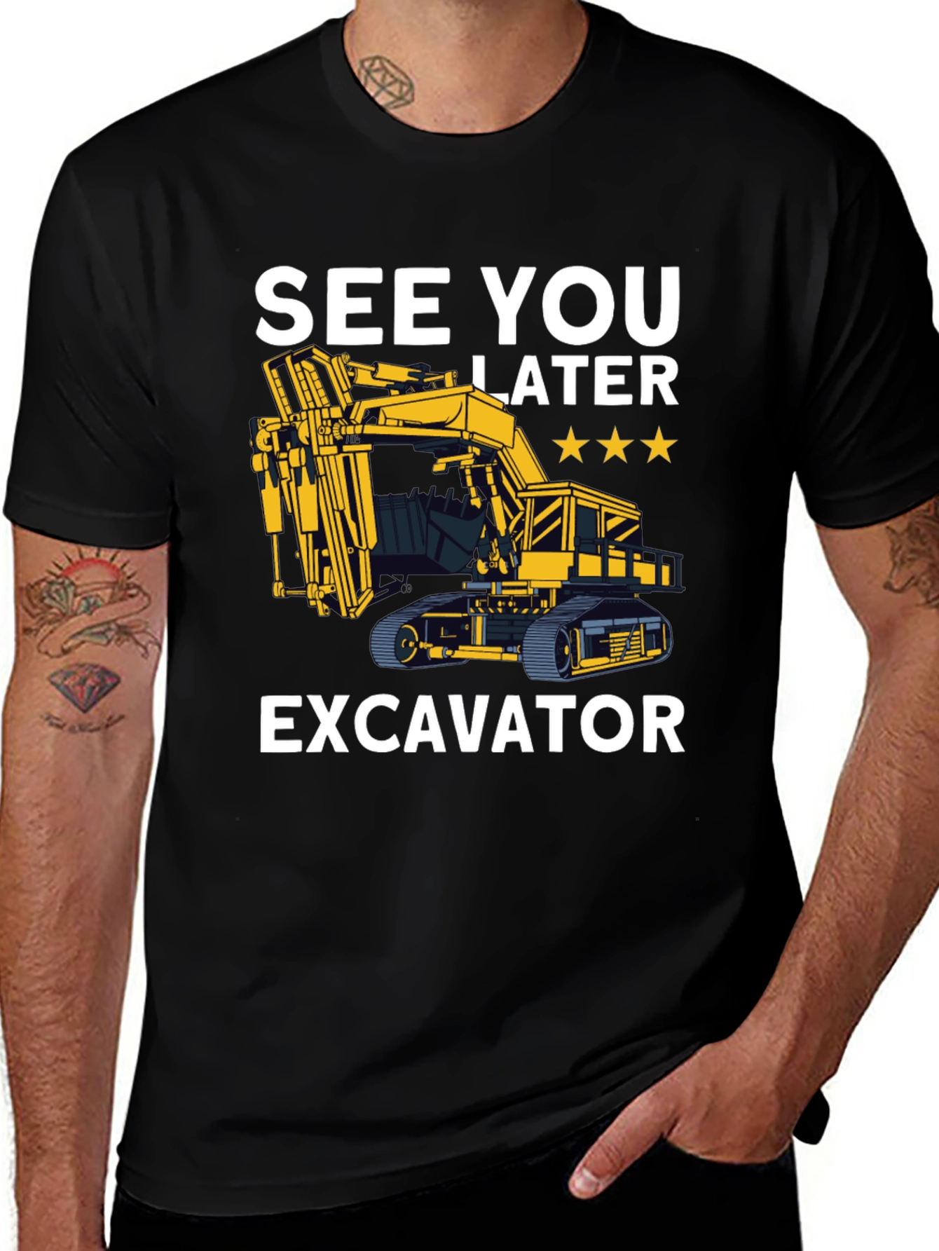See You Later Excavator T-Shirt