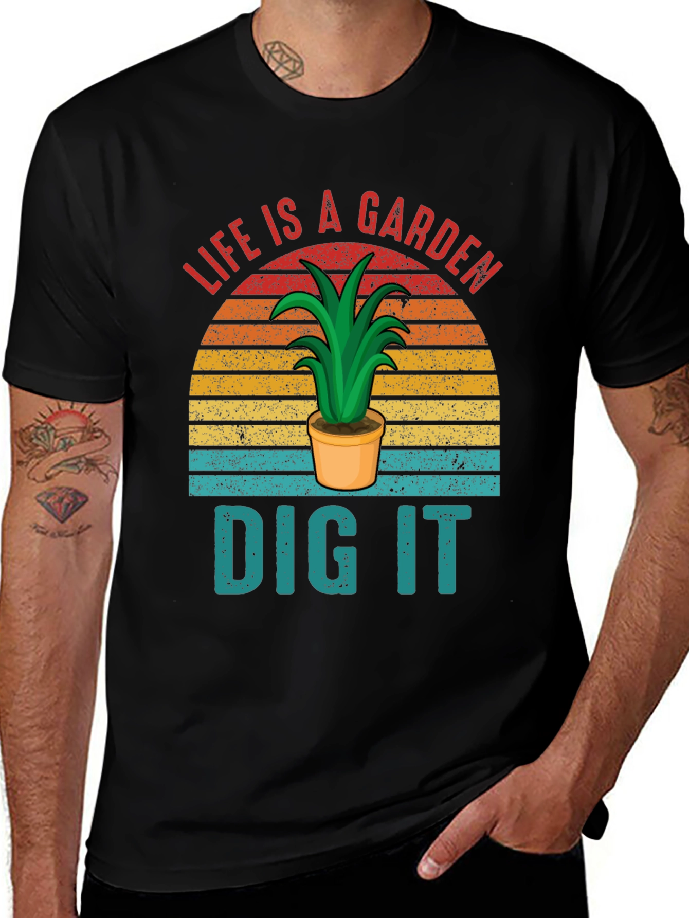 Life is a Garden - Dig It Graphic T-Shirt