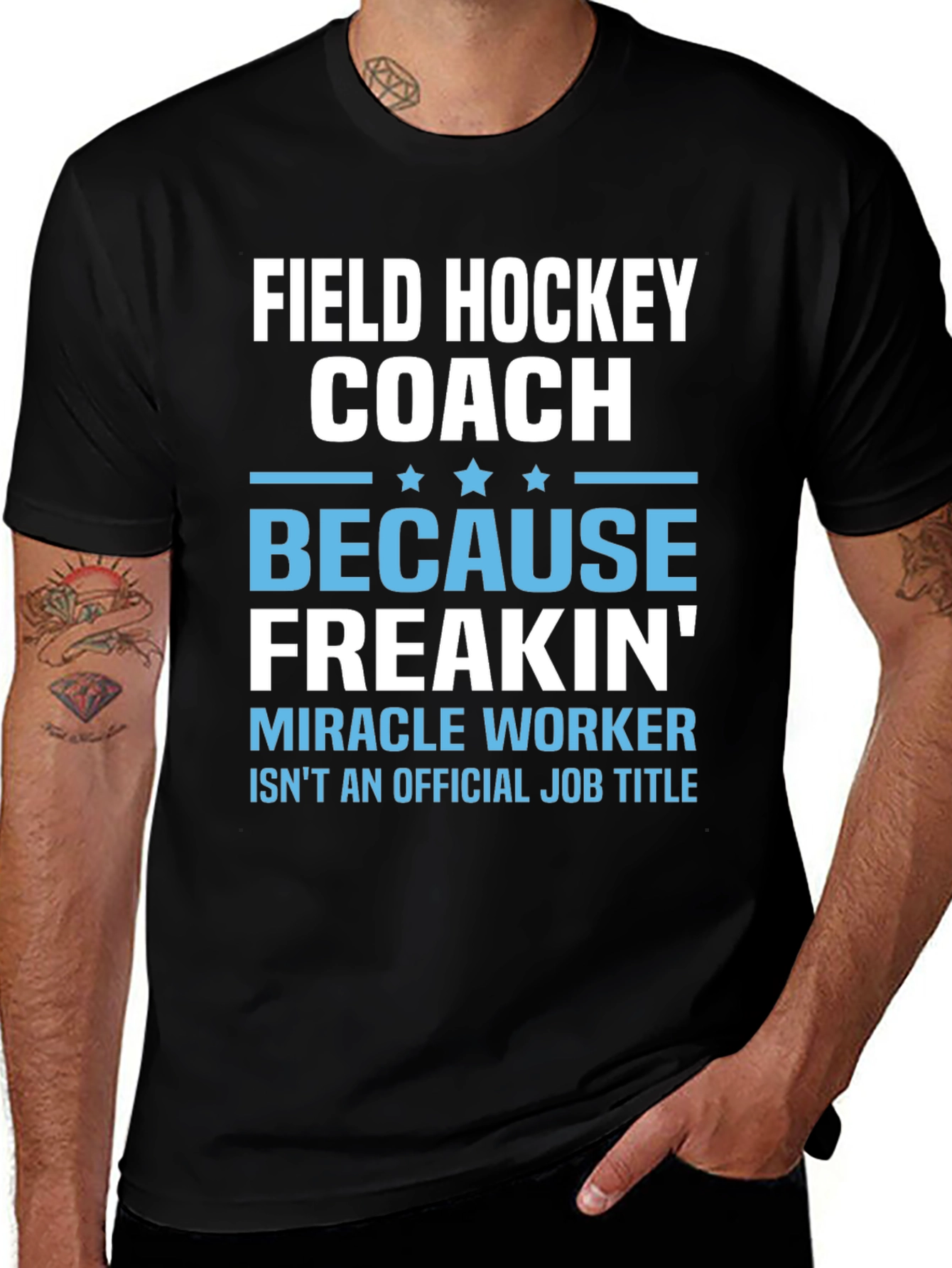 Variant 16 of Field Hockey Coach Miracle Worker Graphic T-Shirt