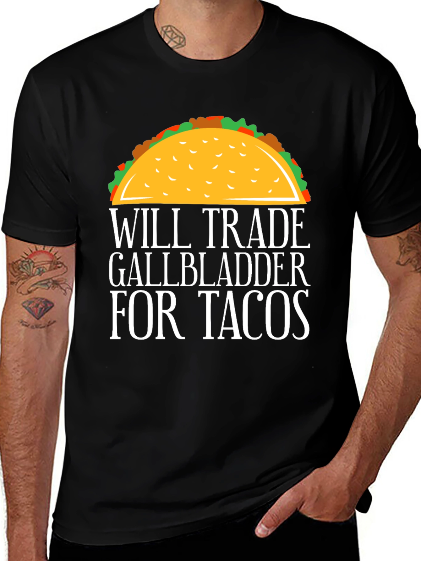 Variant 7 of Will Trade Gallbladder for Tacos T-Shirt