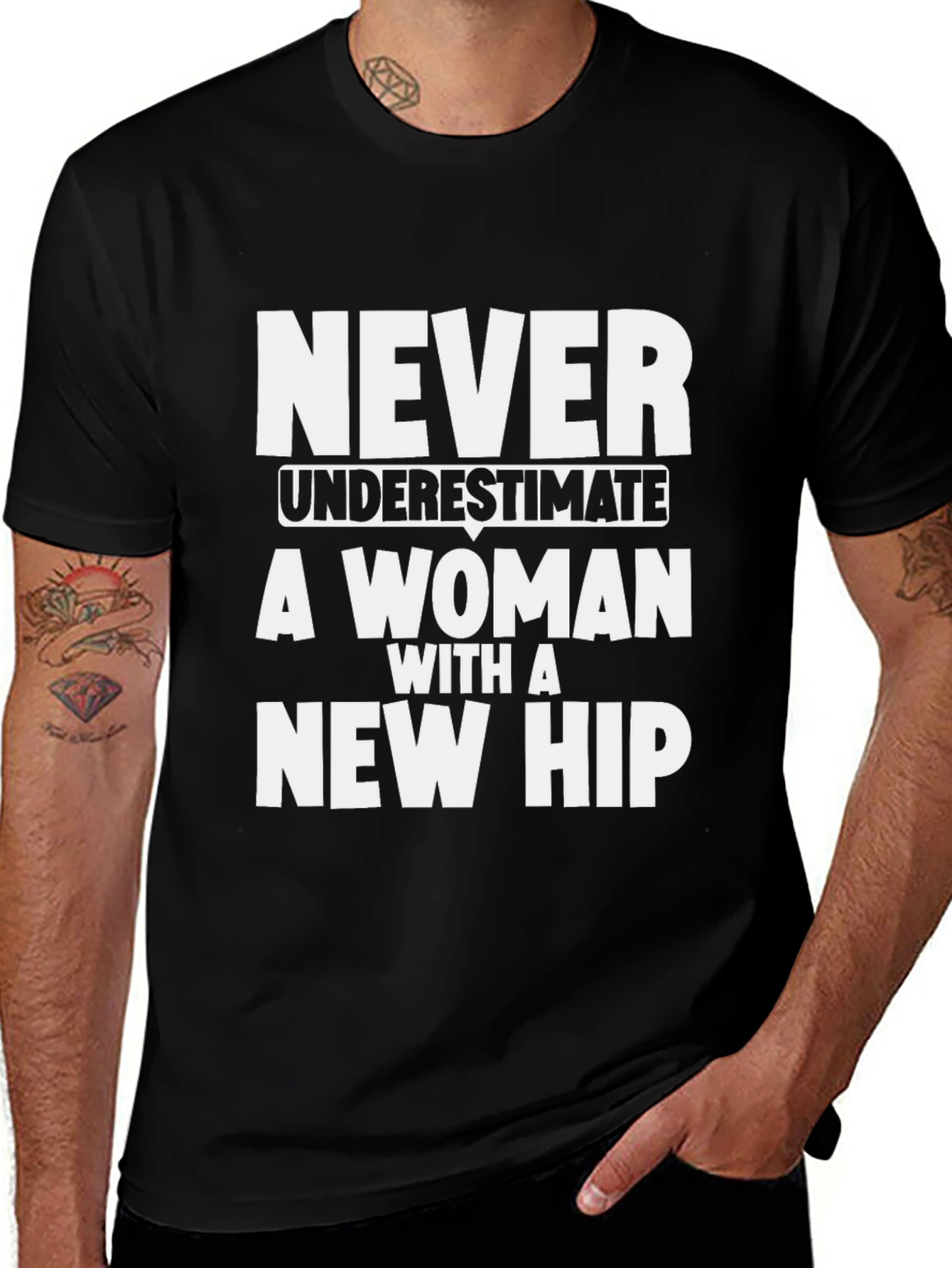 Never Underestimate Woman with New Hip T-Shirt