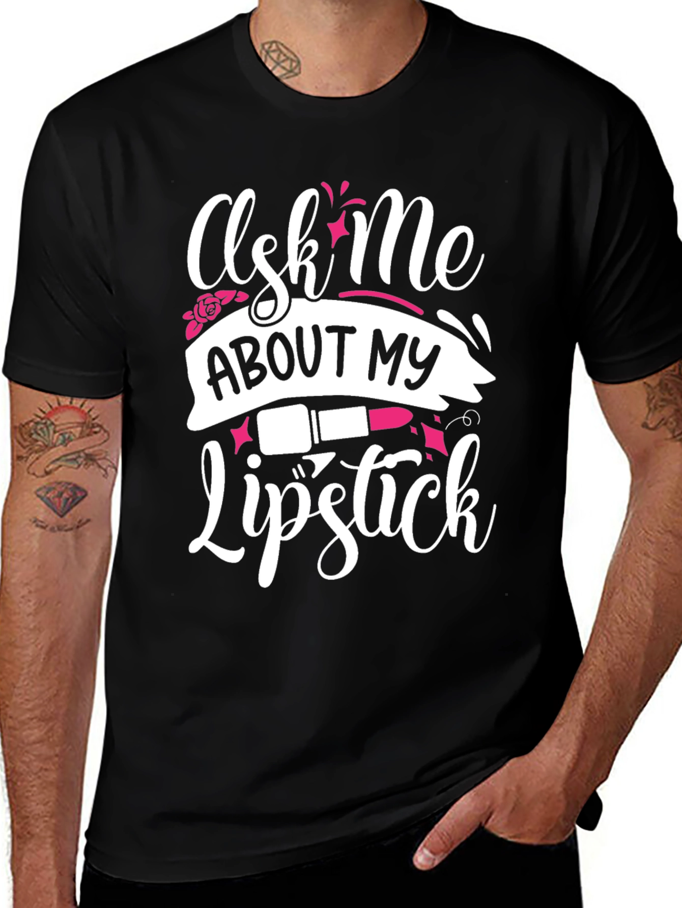 Variant 21 of Ask Me About My Lipstick T-Shirt