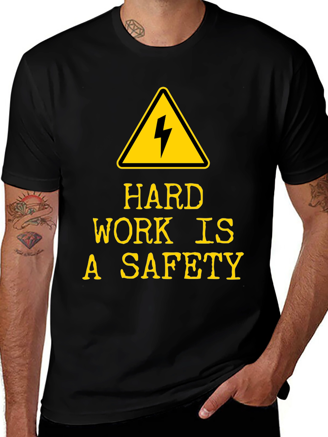 Variant 16 of Hard Work is A Safety T-Shirt - Black