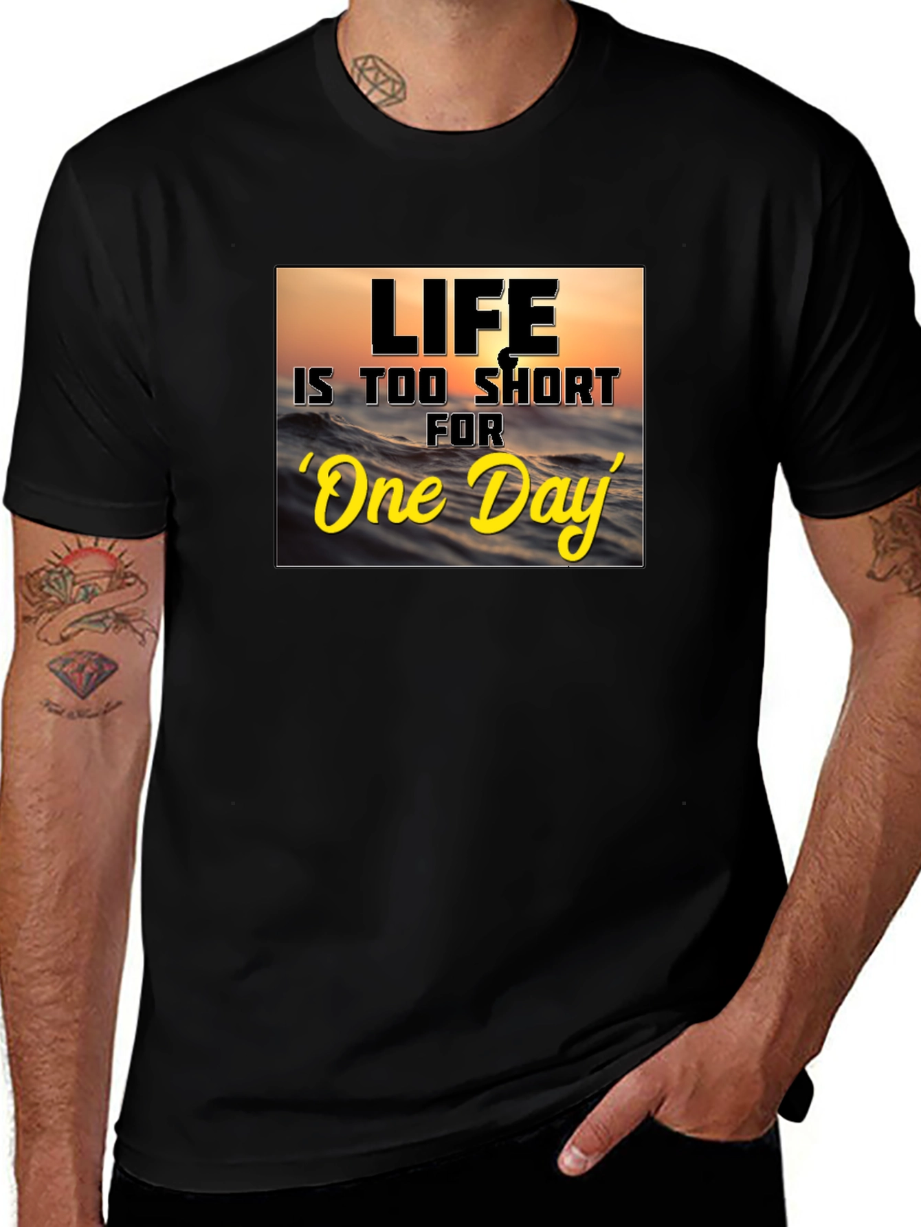 Variant 8 of Life Is Too Short Graphic T-Shirt