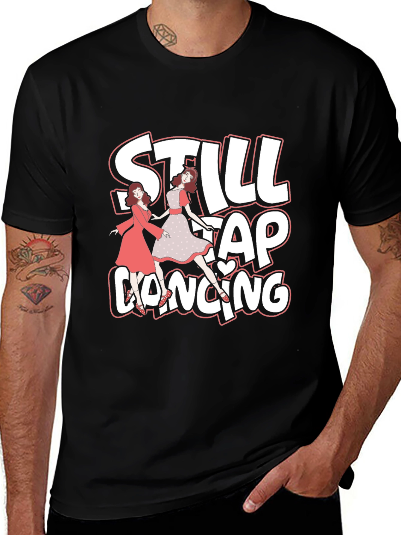 Variant 8 of Still Tap Dancing Graphic Tee - Black Cotton T-Shirt