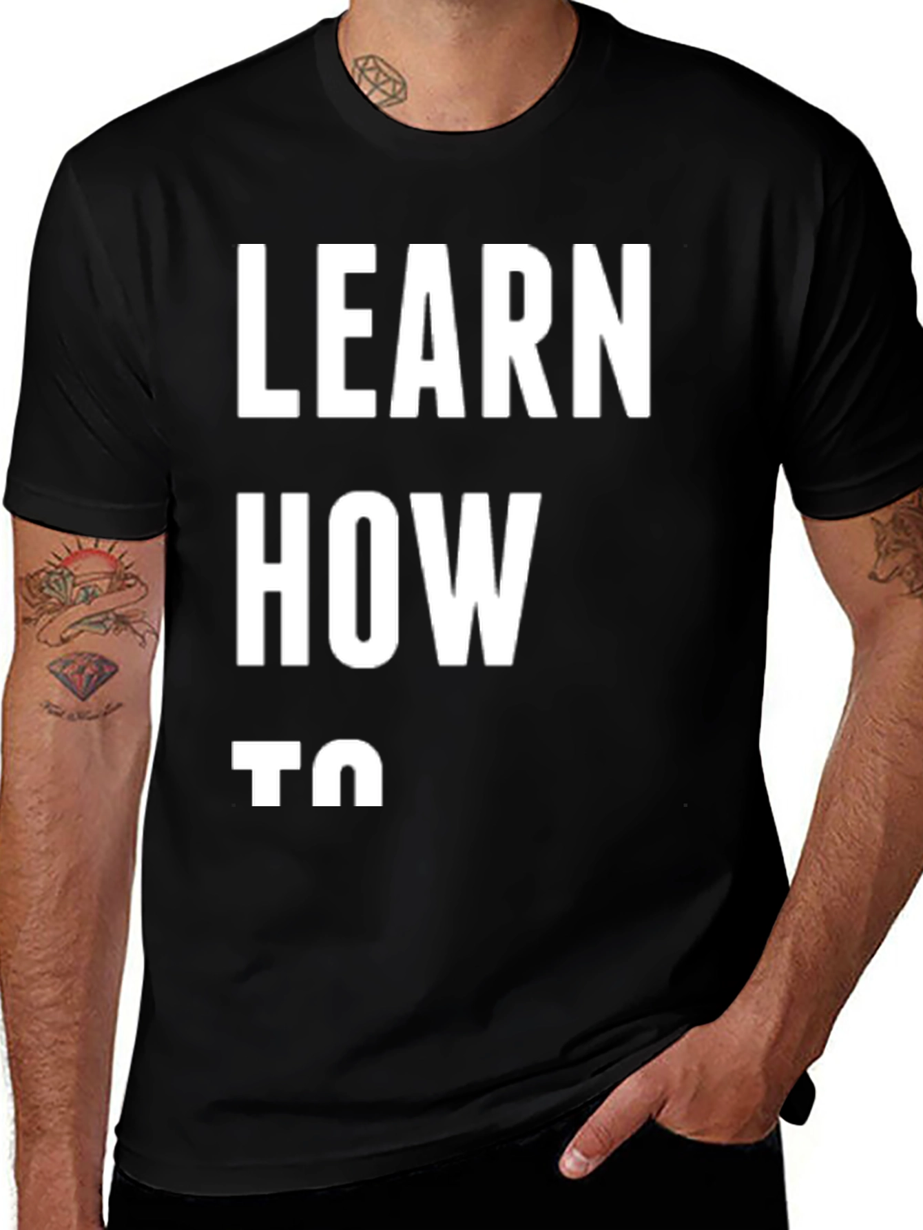 Variant 13 of Learn How To Graphic Tee - Stylish and Versatile