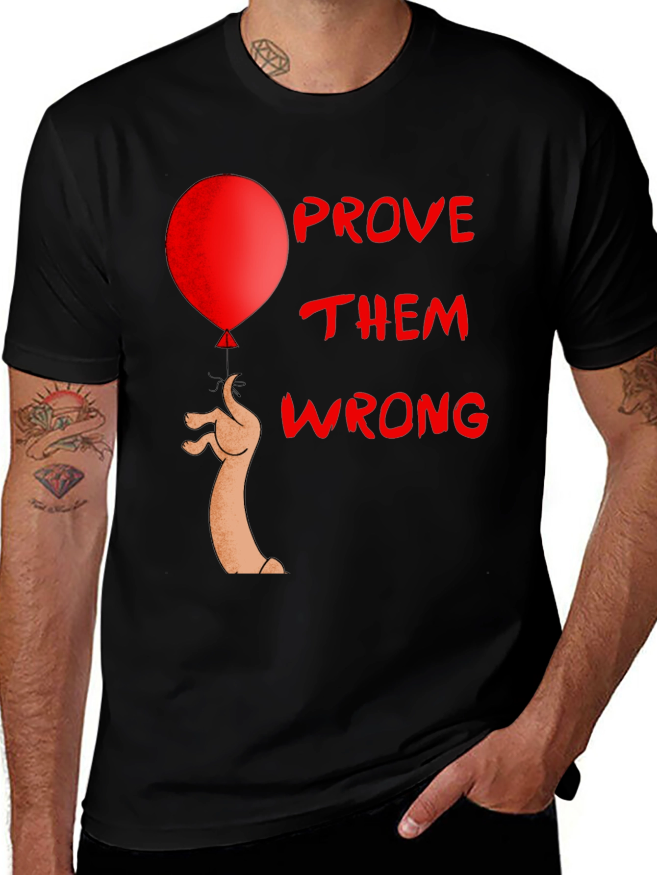 Variant 30 of Prove Them Wrong Graphic Tee
