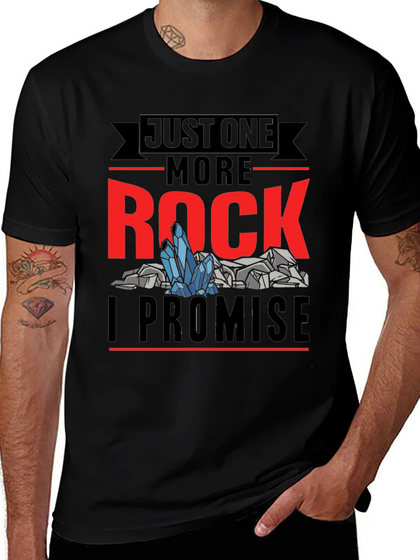 Just One More Rock Promise Graphic T-Shirt