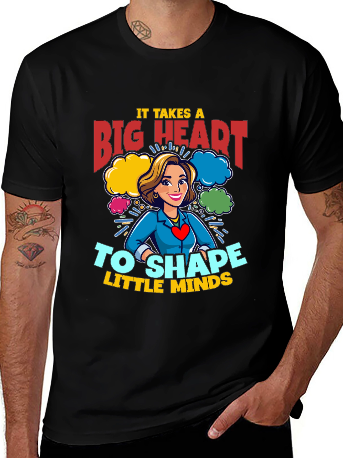 Variant 18 of Big Heart Teacher T-Shirt: Shape Little Minds!