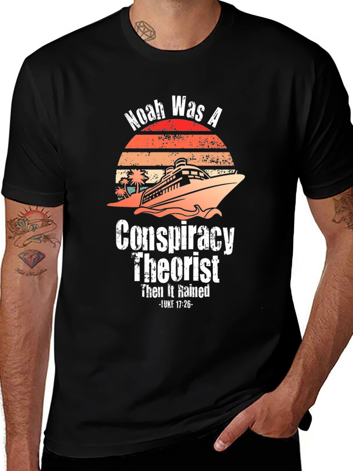 Variant 23 of Noah Was A Conspiracy Theorist Graphic Tee