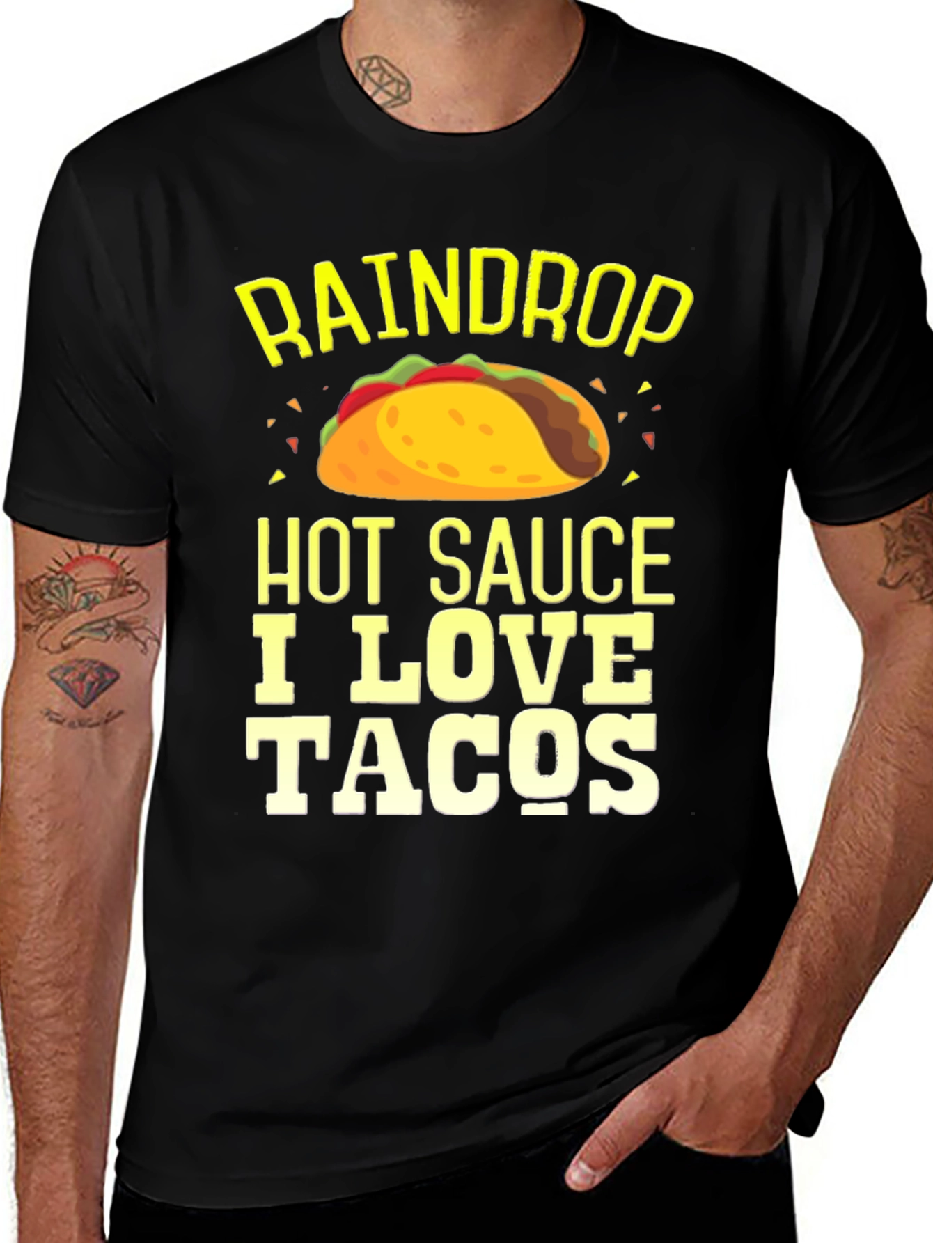 Variant 18 of Raindrop Hot Sauce I Love Tacos T-Shirt