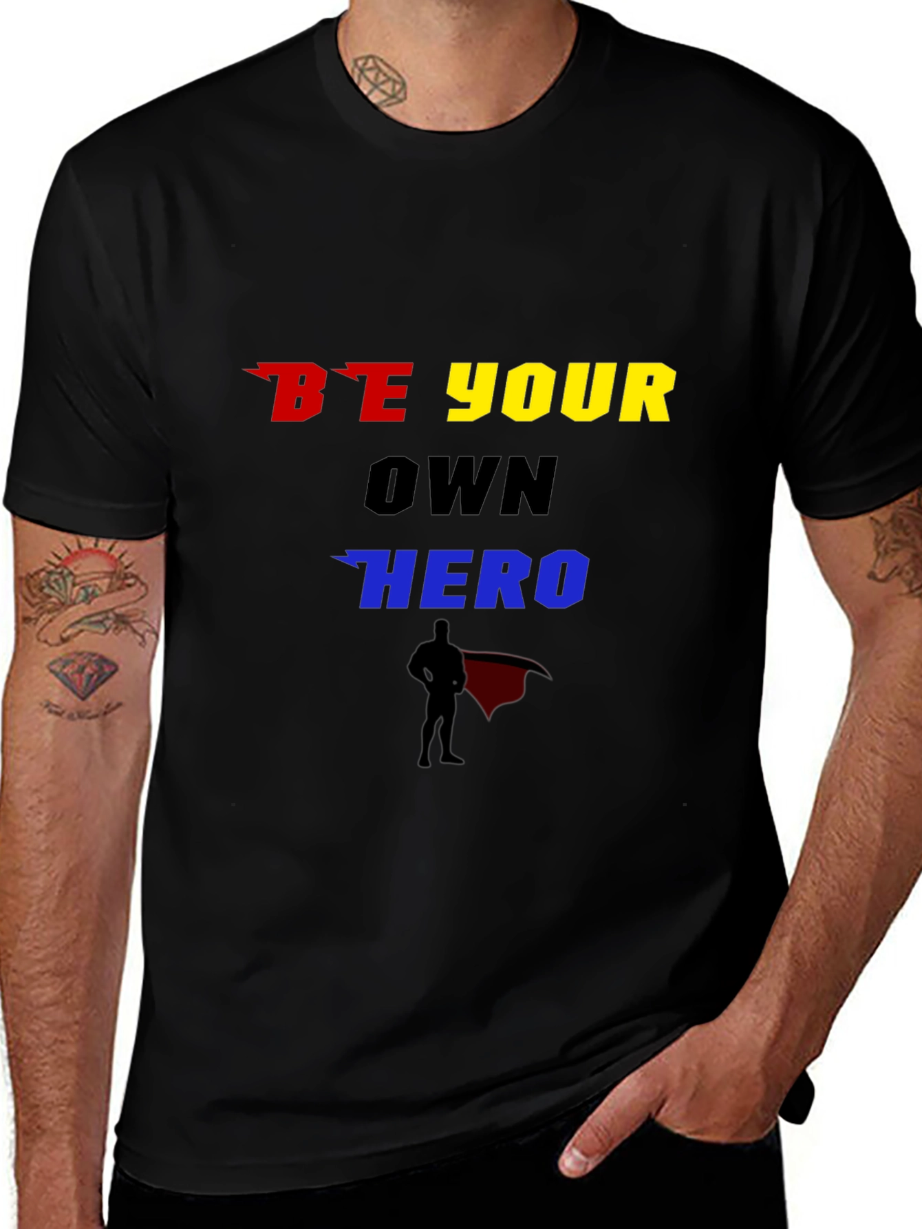 Variant 25 of Be Your Own Hero Graphic T-Shirt
