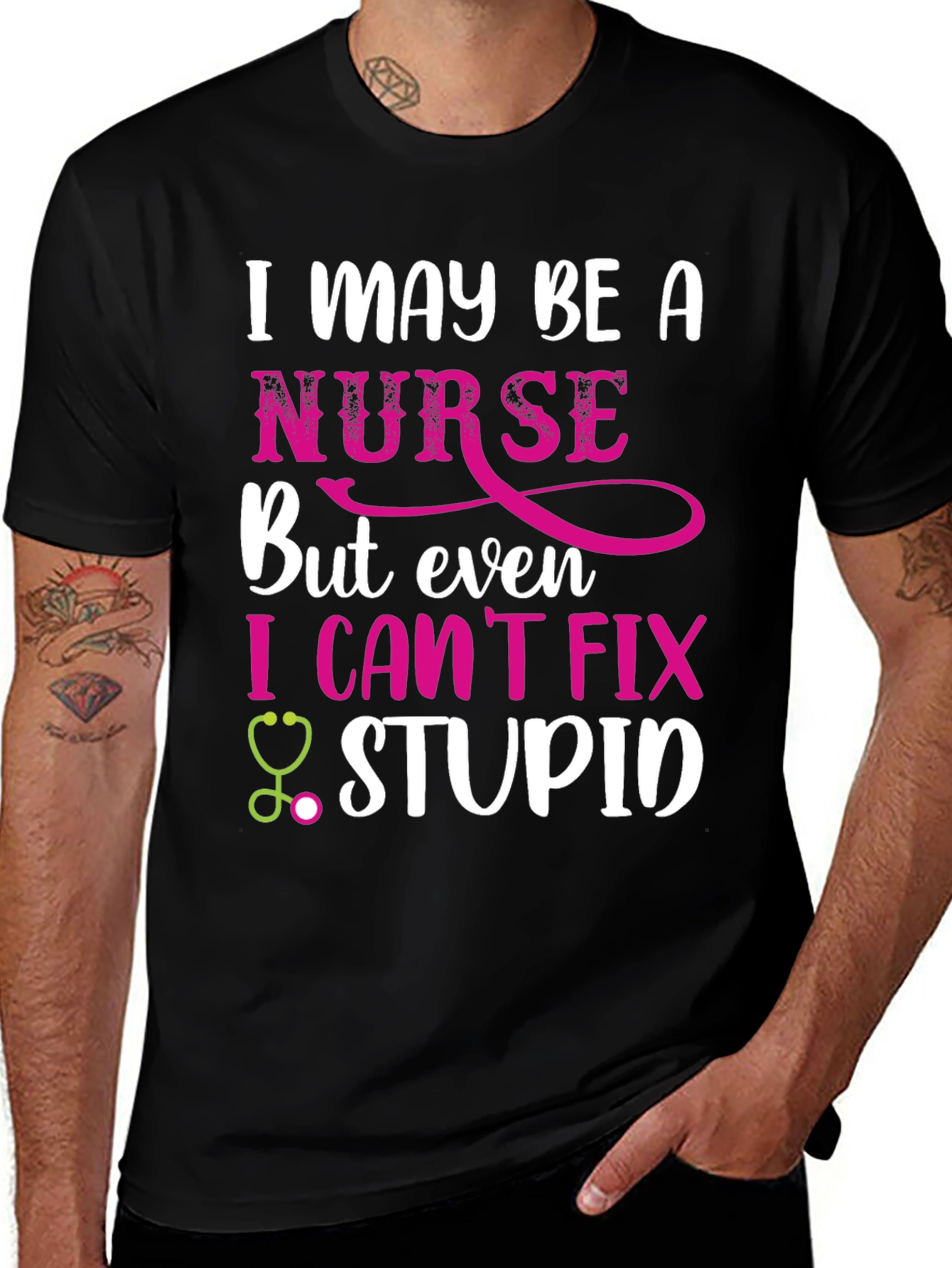 Variant 7 of Funny Nurse T-Shirt - I Can't Fix Stupid