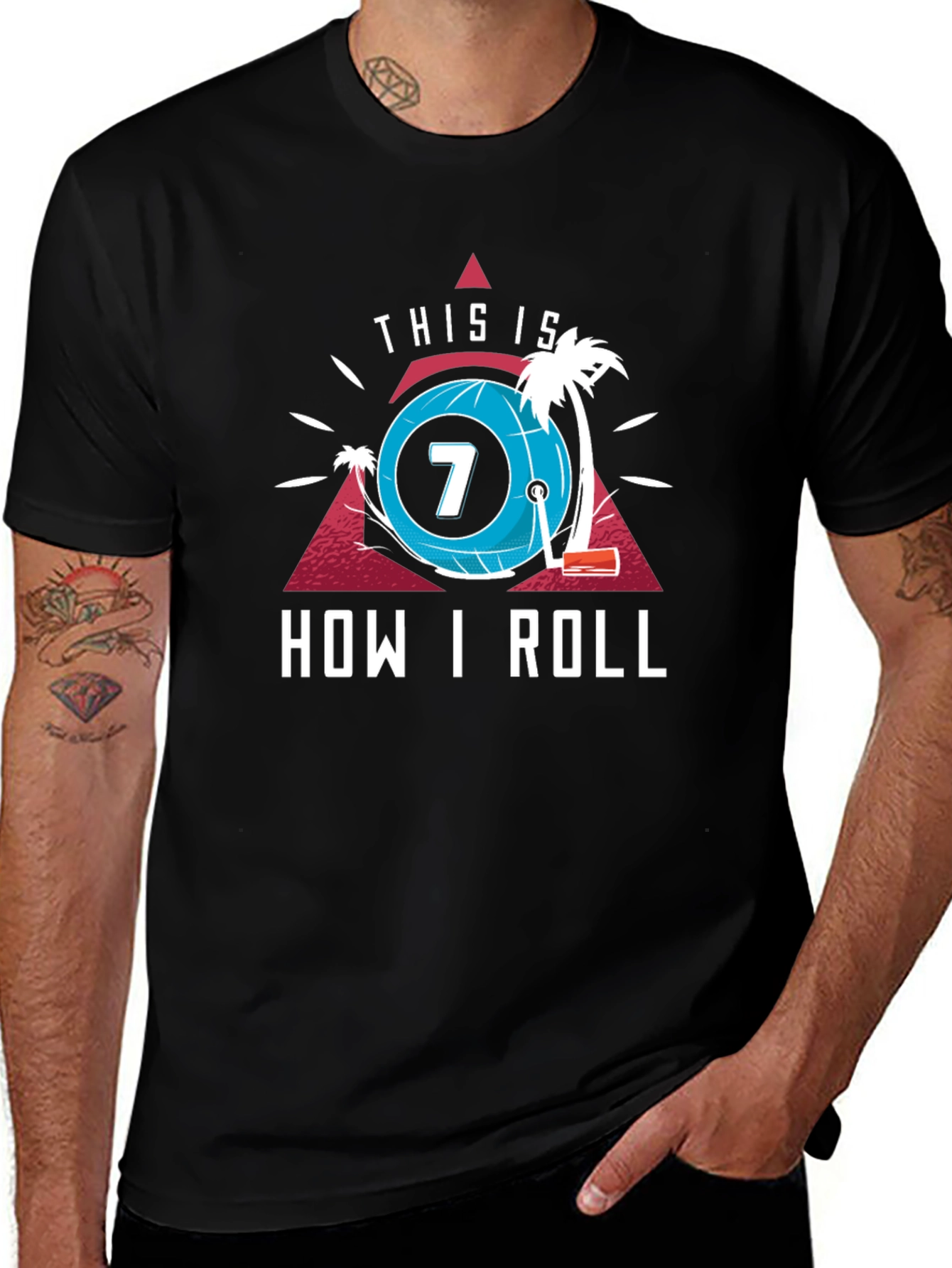 Variant 24 of This Is How I Roll T-Shirt