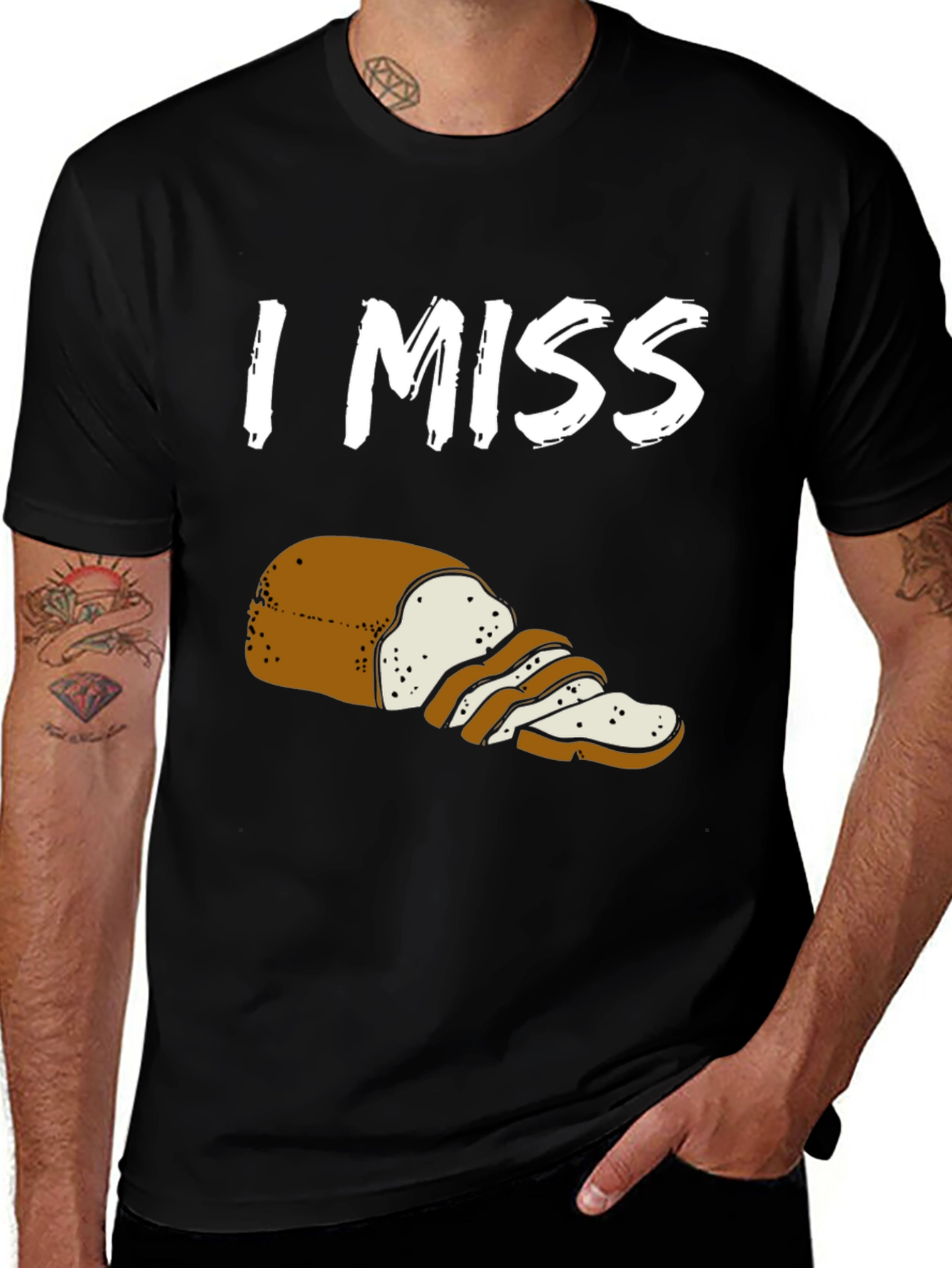 Variant 4 of I Miss Bread T-Shirt