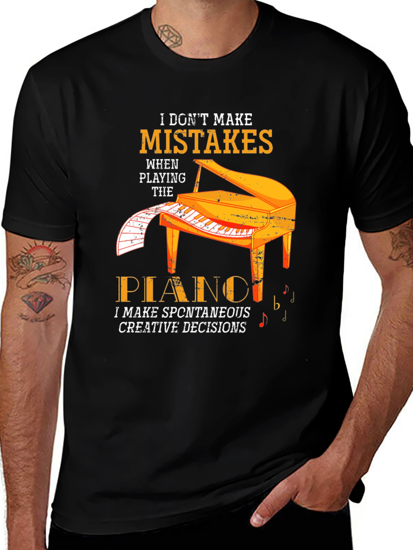 Variant 16 of Piano Player T-Shirt - I Don't Make Mistakes Tee