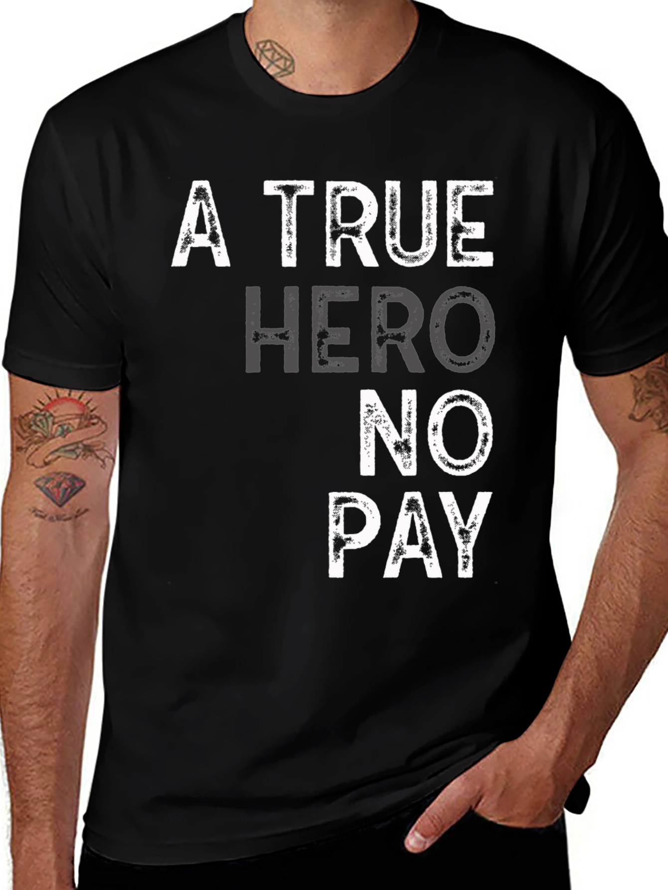 Variant 13 of A True Hero No Pay Black T-Shirt
