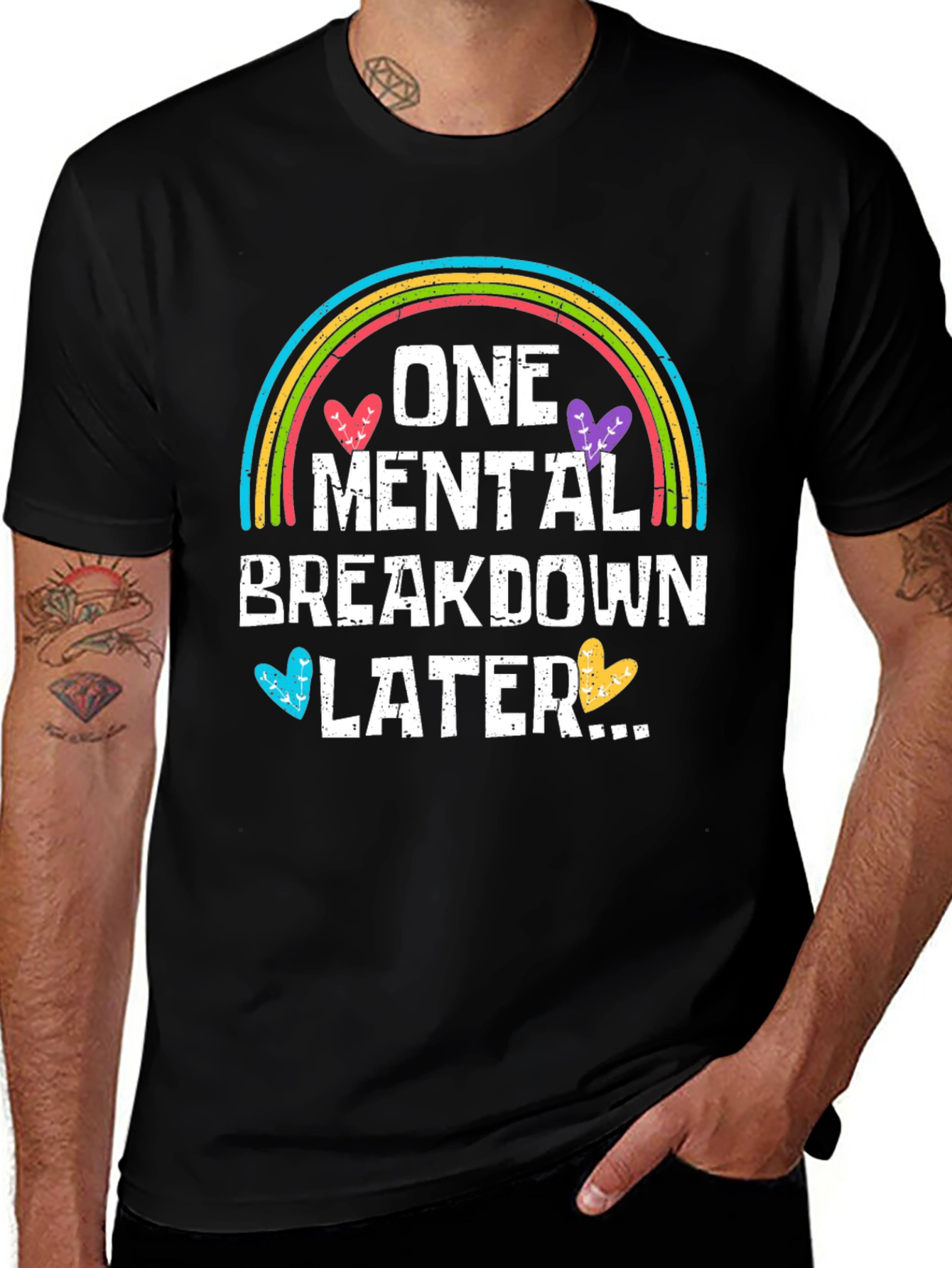 Variant 26 of One Mental Breakdown Later Graphic T-Shirt
