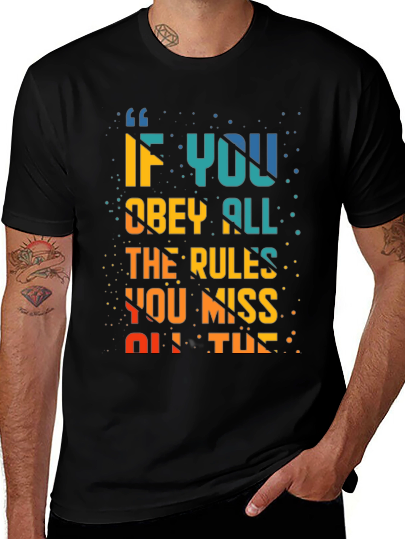 Variant 28 of If You Obey All the Rules T-Shirt