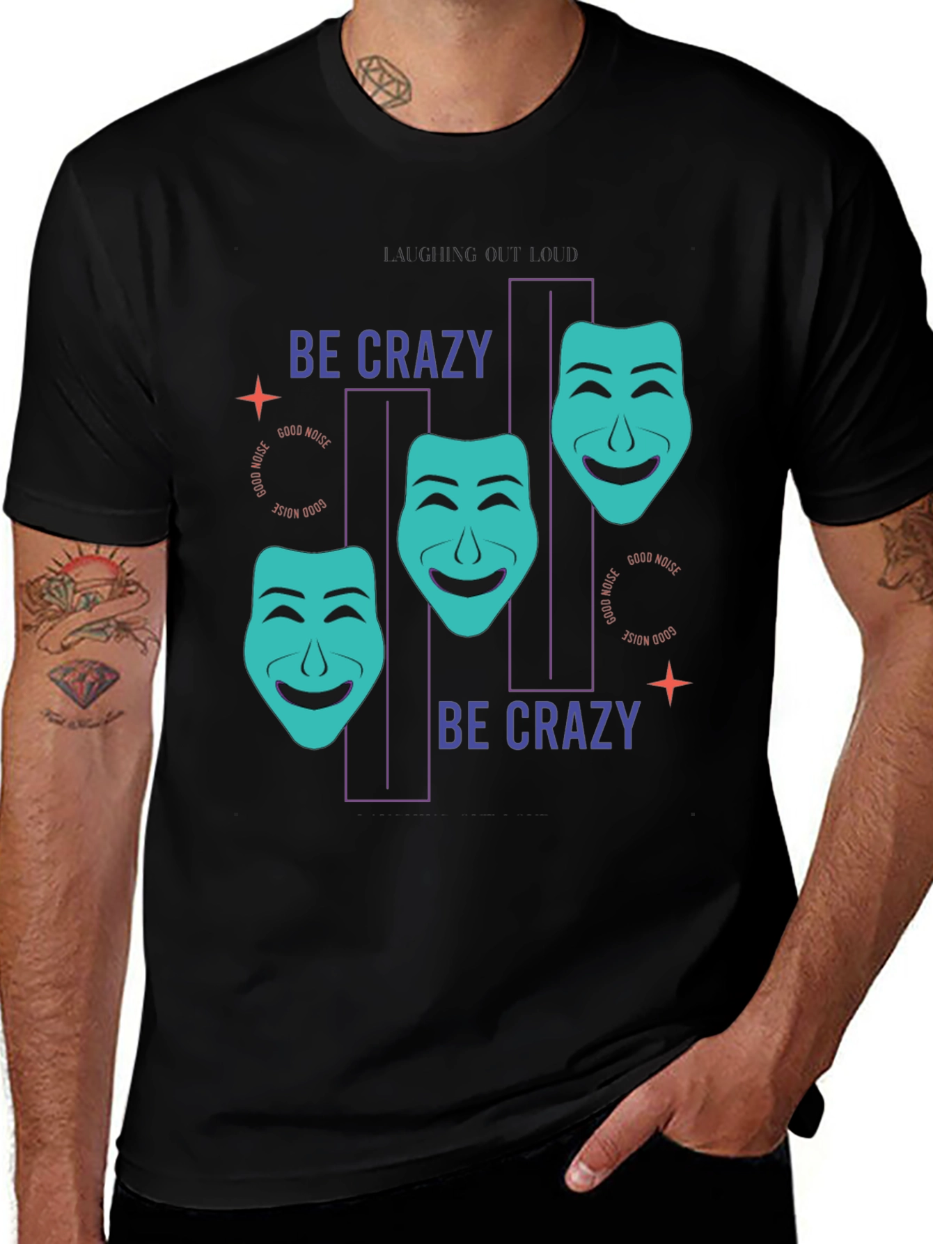 Be Crazy T-Shirt - Drama Masks Design