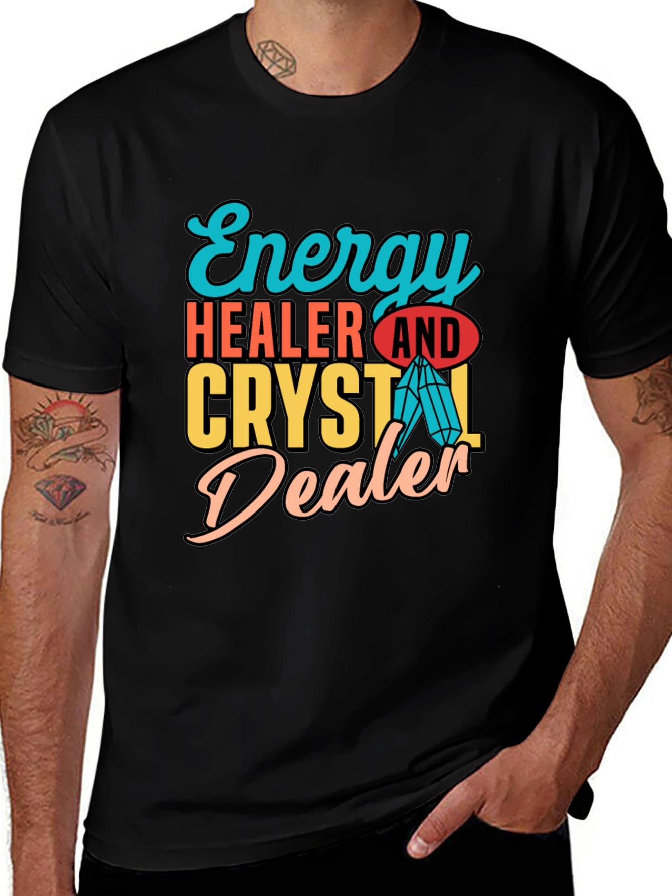 Variant 14 of Energy Healer and Crystal Dealer Black T-Shirt