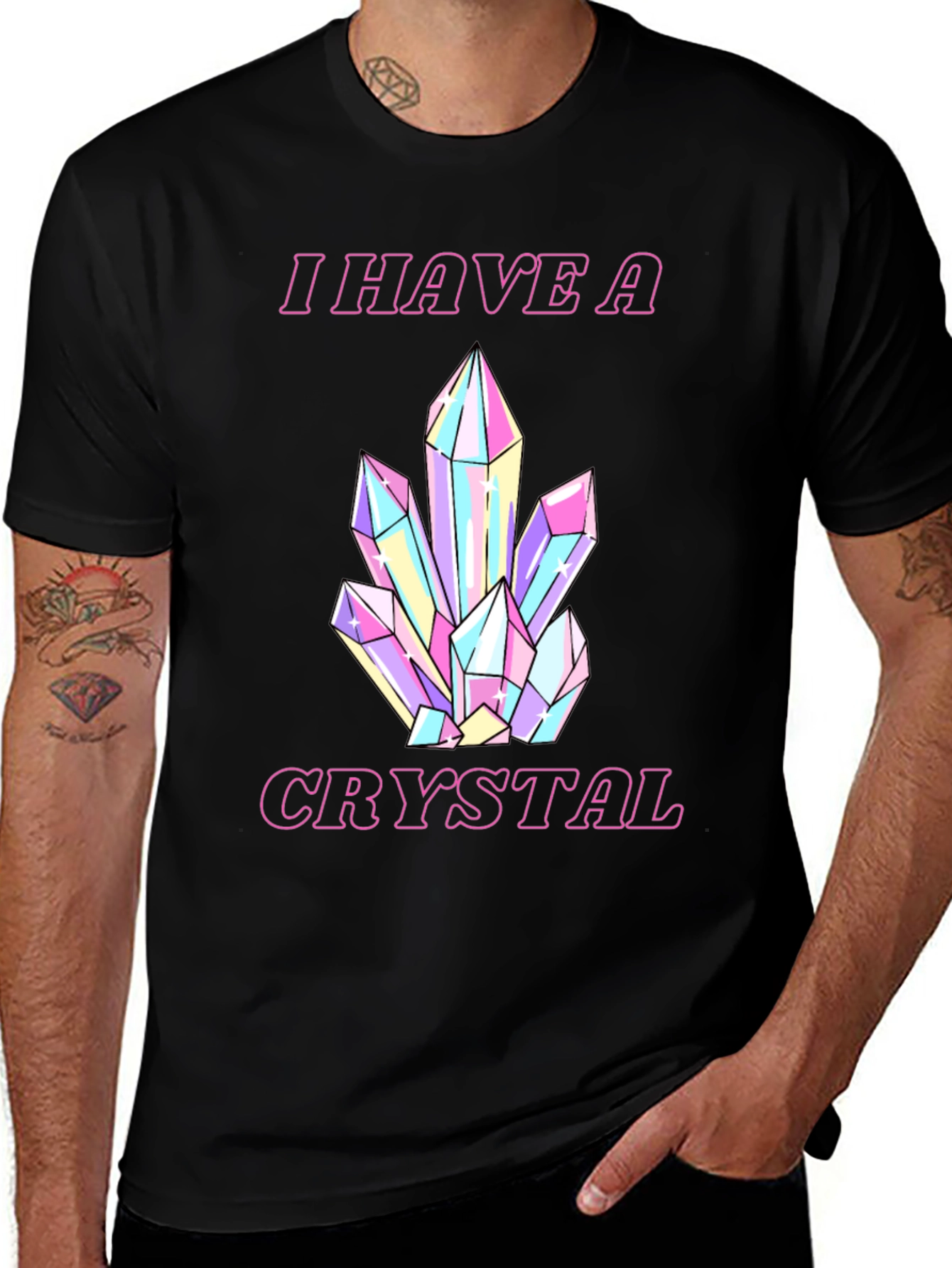 Variant 28 of I Have a Crystal T-Shirt - Graphic Tee - Trendy Design