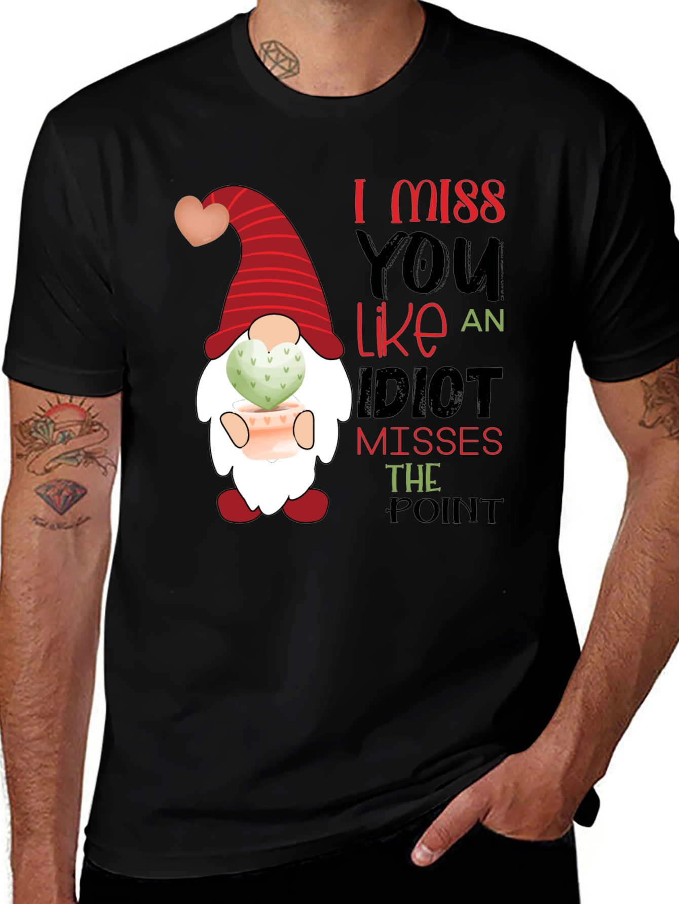 Variant 6 of I Miss You Like an Idiot T-Shirt