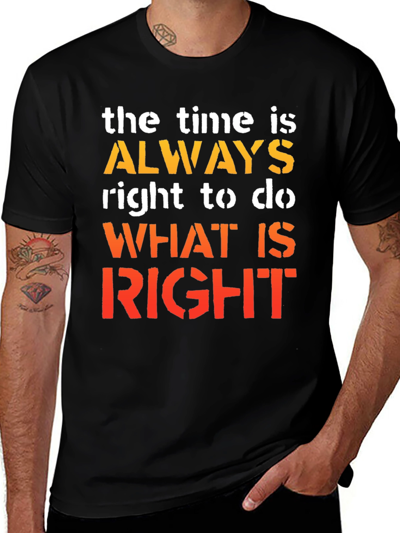 Variant 21 of Inspirational Time Is Always Right Graphic T-Shirt
