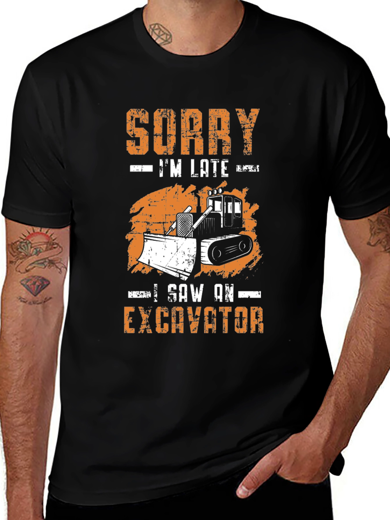 Variant 11 of Funny Excavator T-Shirt: Sorry I'm Late Construction Tee