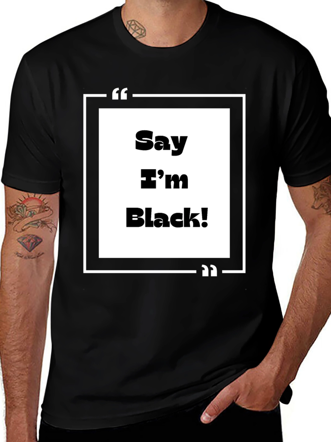 Variant 15 of Say I'm Black! Graphic Tee - Bold Statement T-Shirt