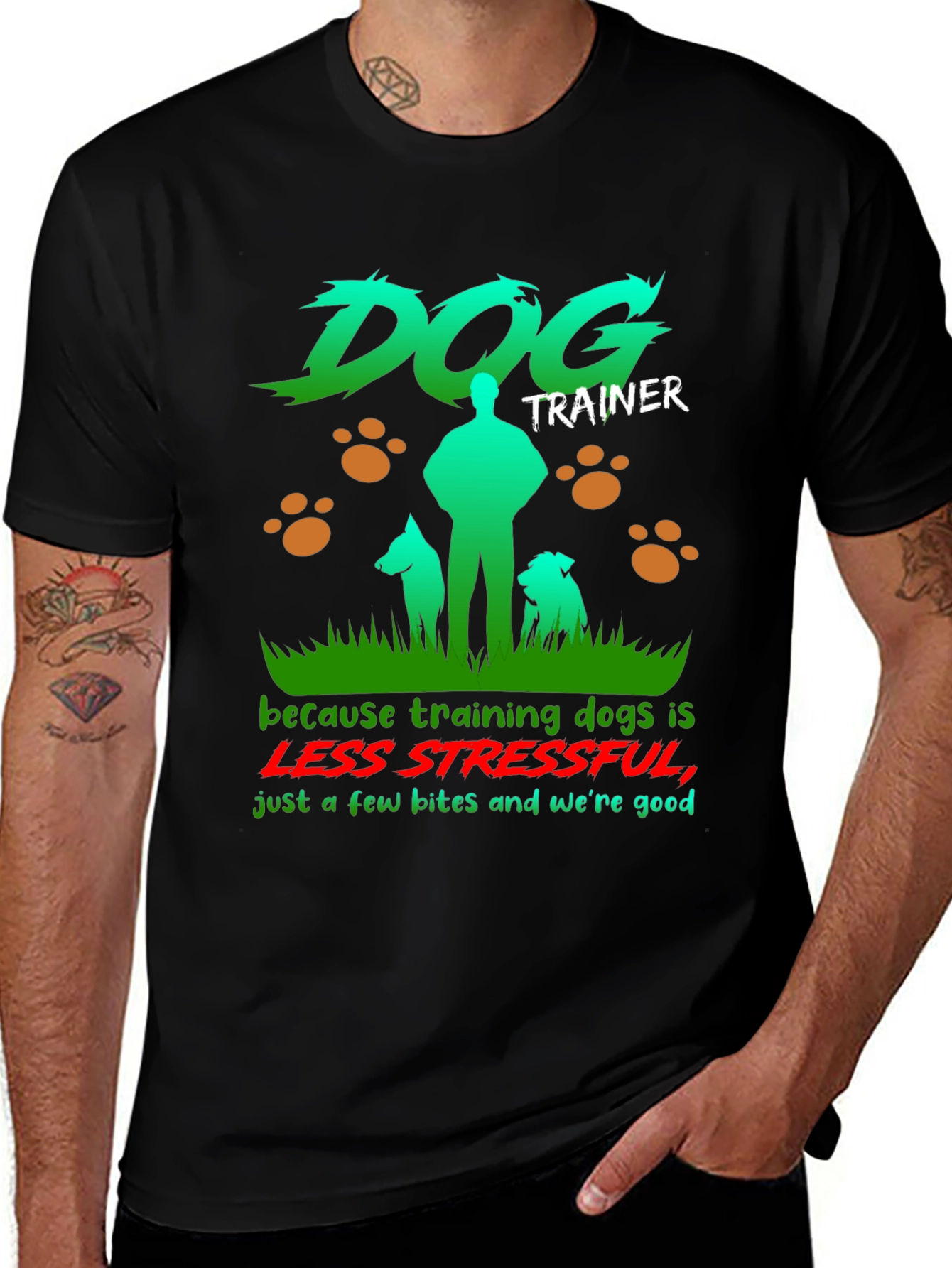 Variant 13 of Dog Trainer T-Shirt - Less Stressful Funny Graphic Tee