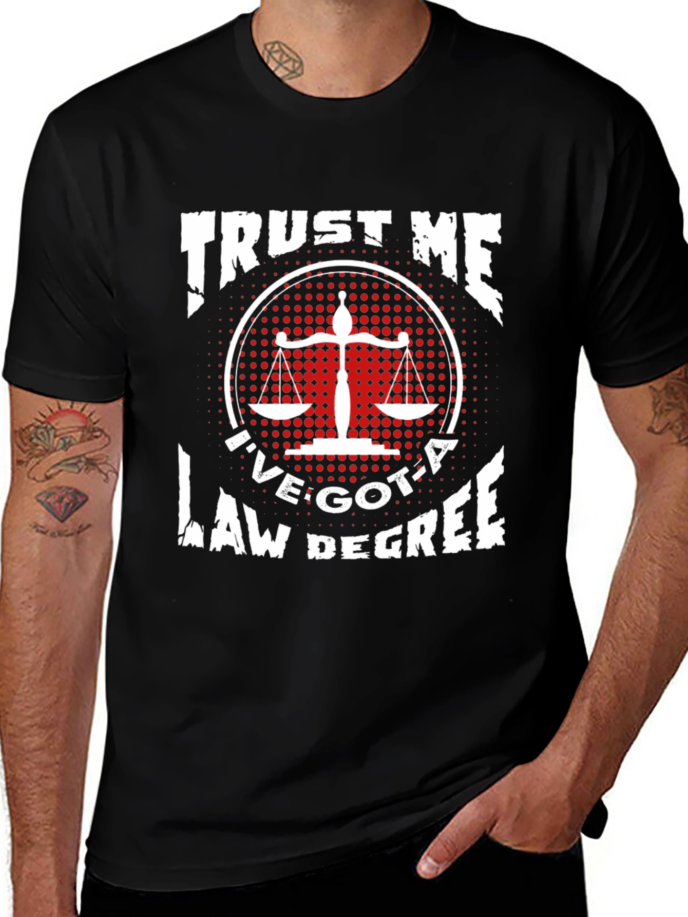 Trust Me I've Got A Law Degree T-Shirt