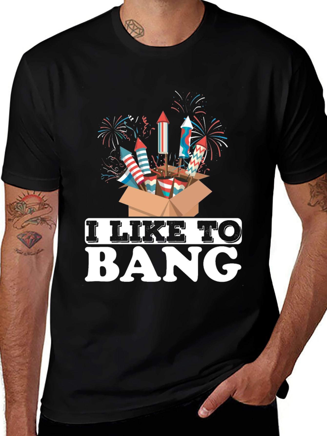 Variant 30 of I Like to Bang Fireworks T-Shirt