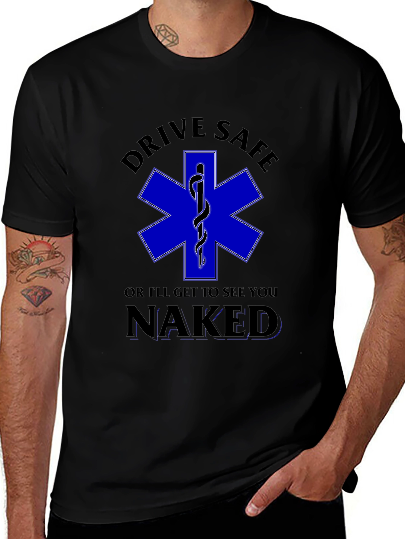 Drive Safe T-Shirt: EMT Humor