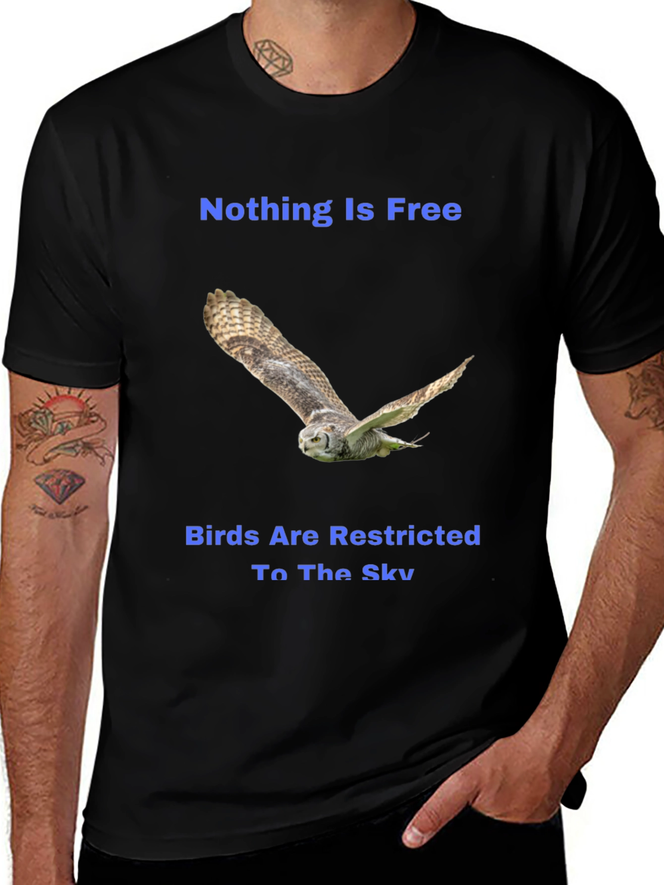 Variant 17 of Nothing is Free Owl Graphic T-Shirt