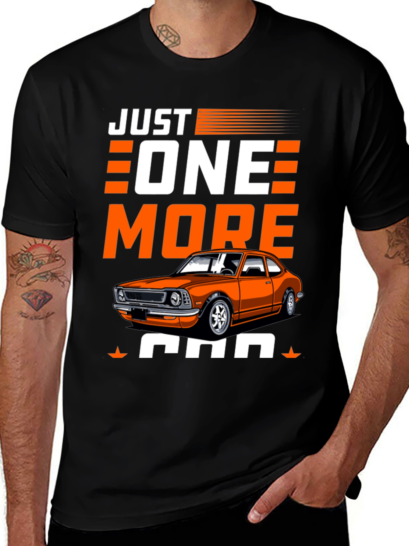 Just One More Car T-Shirt