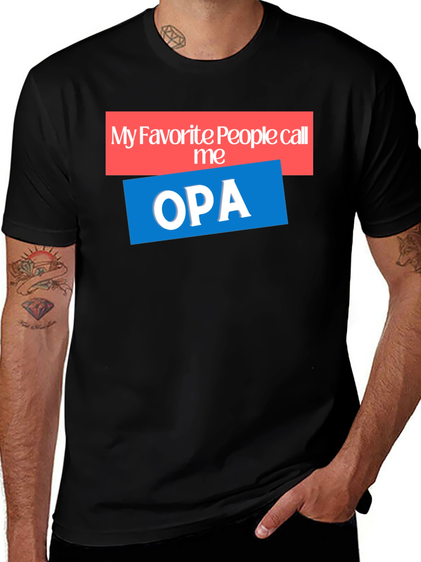 My Favorite People Call Me OPA T-Shirt