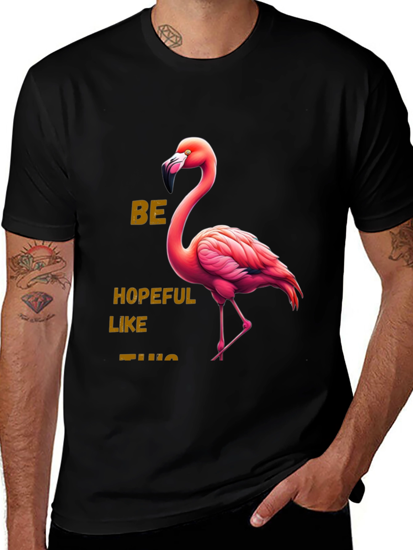 Variant 19 of Be Hopeful Like This Flamingo Graphic Tee