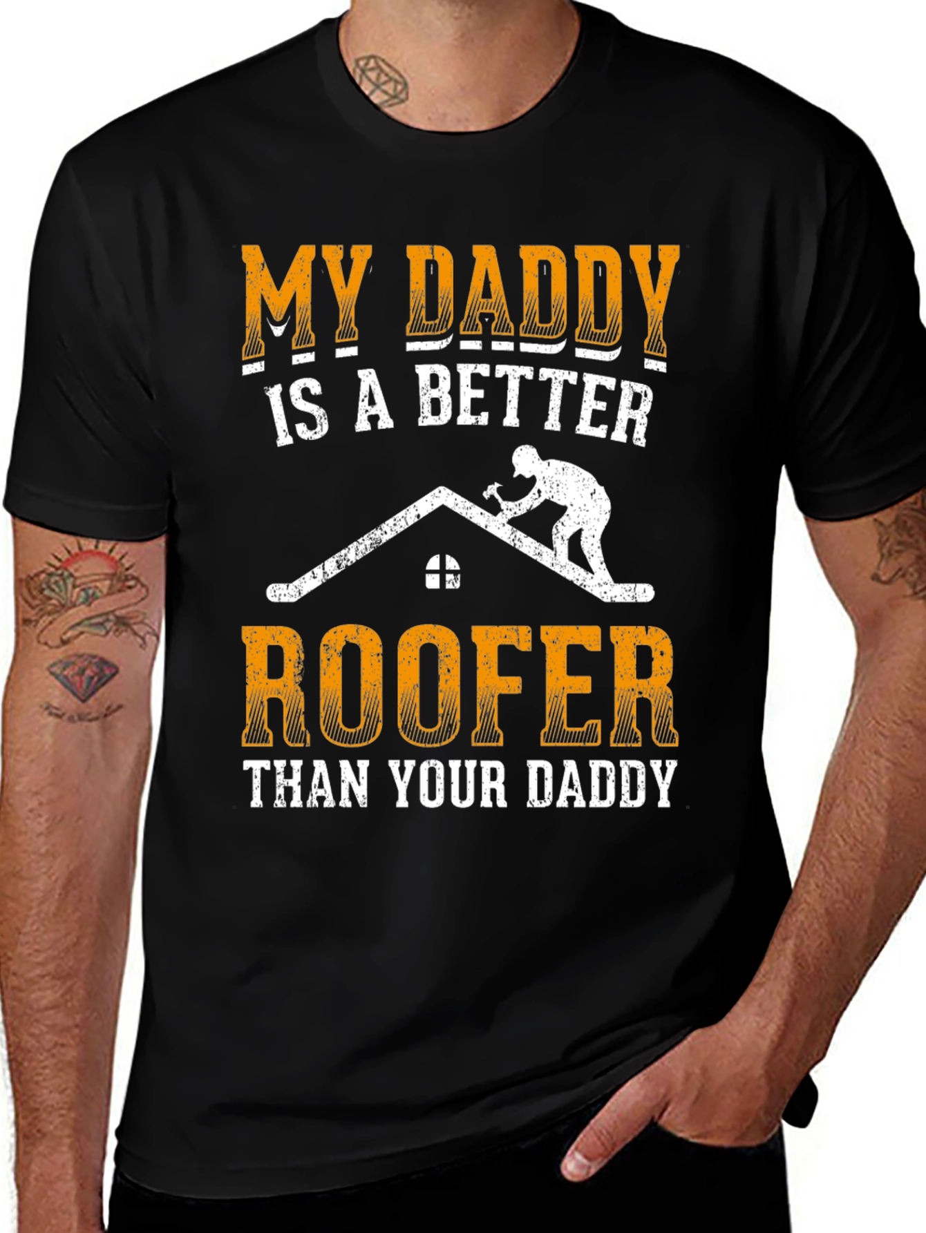 Variant 2 of My Daddy is a Better Roofer Graphic T-Shirt