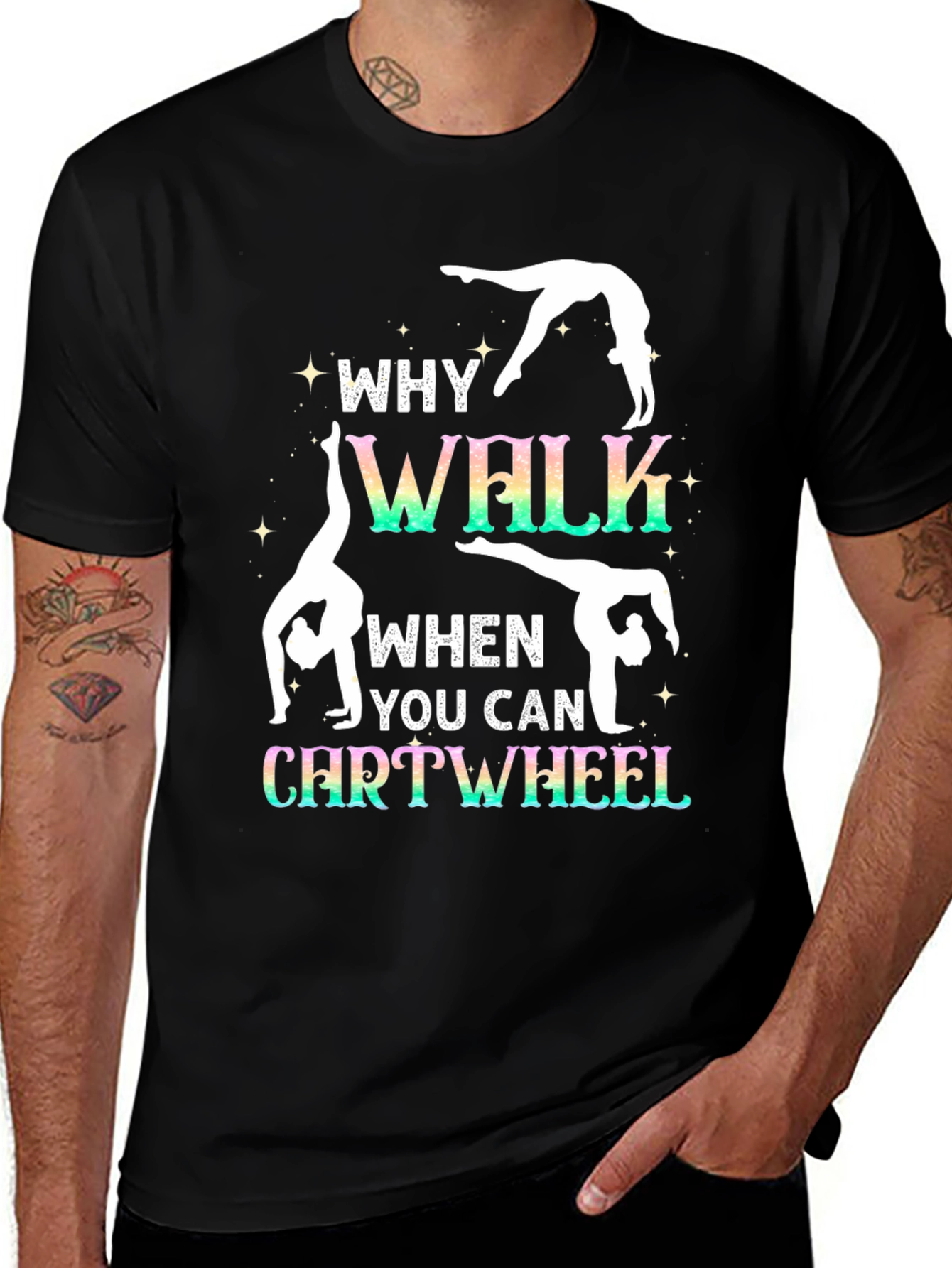 Variant 14 of Why Walk? Cartwheel Gymnastics Graphic Tee