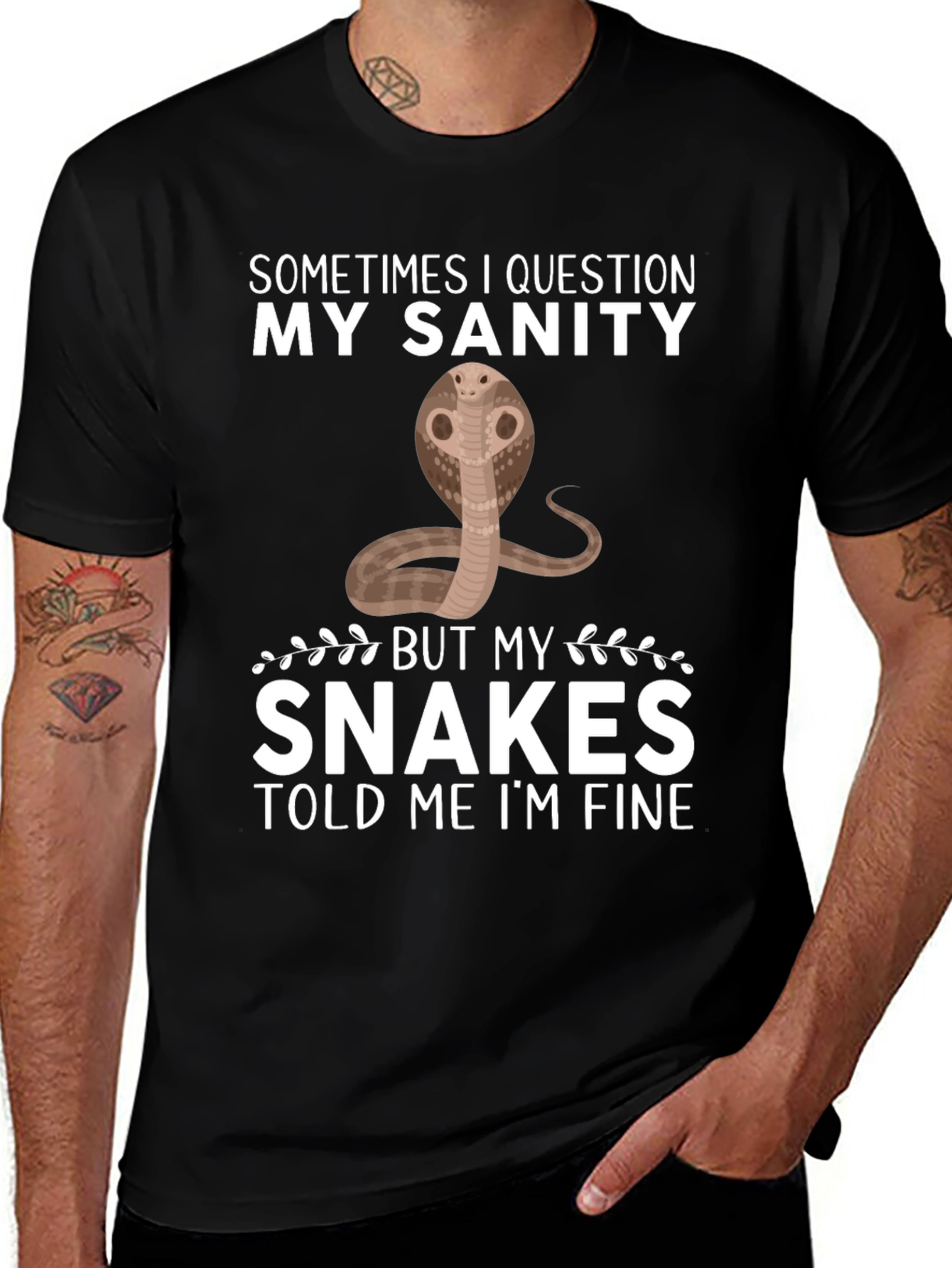 Black Funny Snake T-Shirt: My Sanity Told Me I'm Fine main image