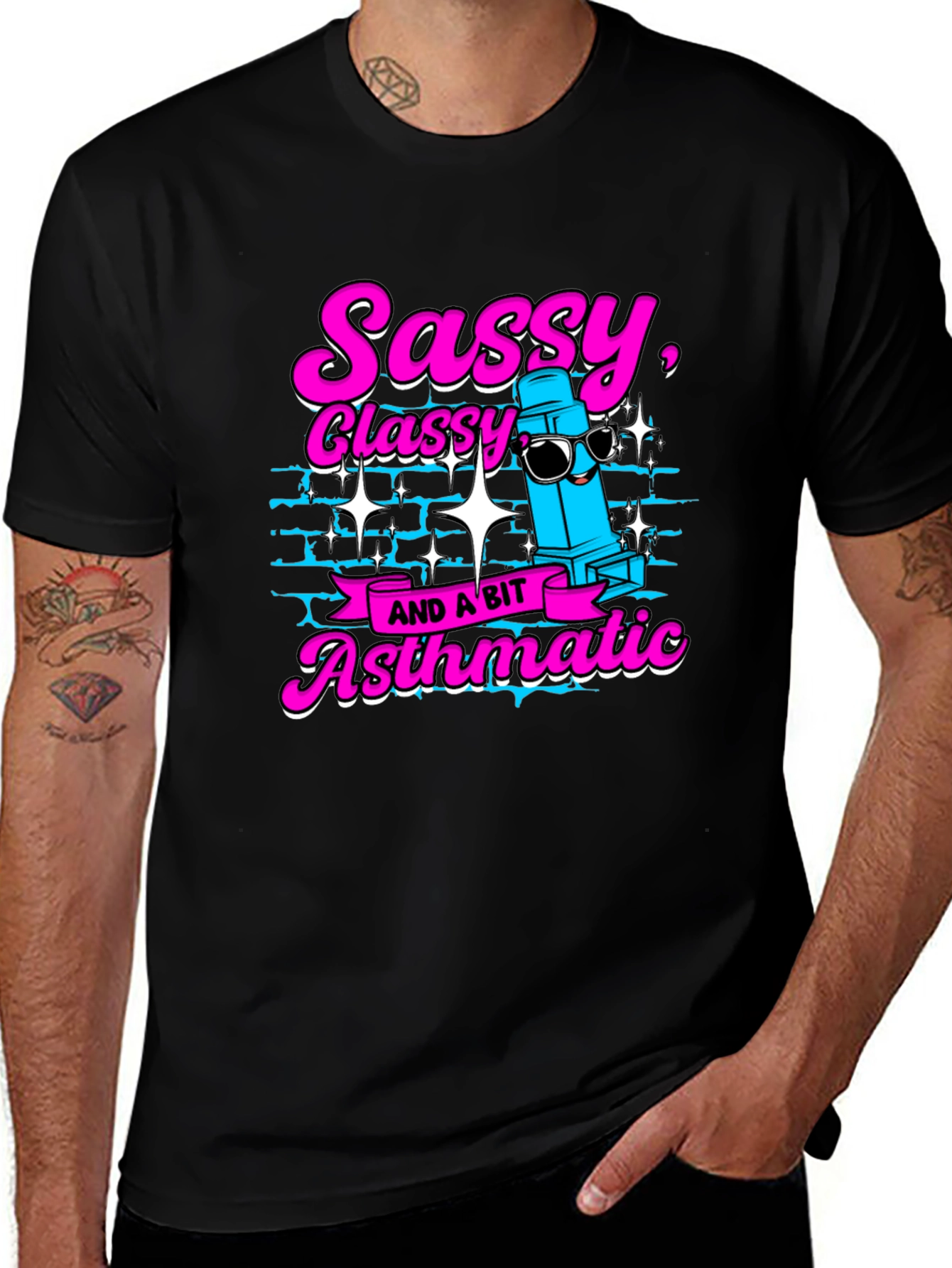 Variant 26 of Sassy, Classy and a Bit Asthmatic Black T-Shirt